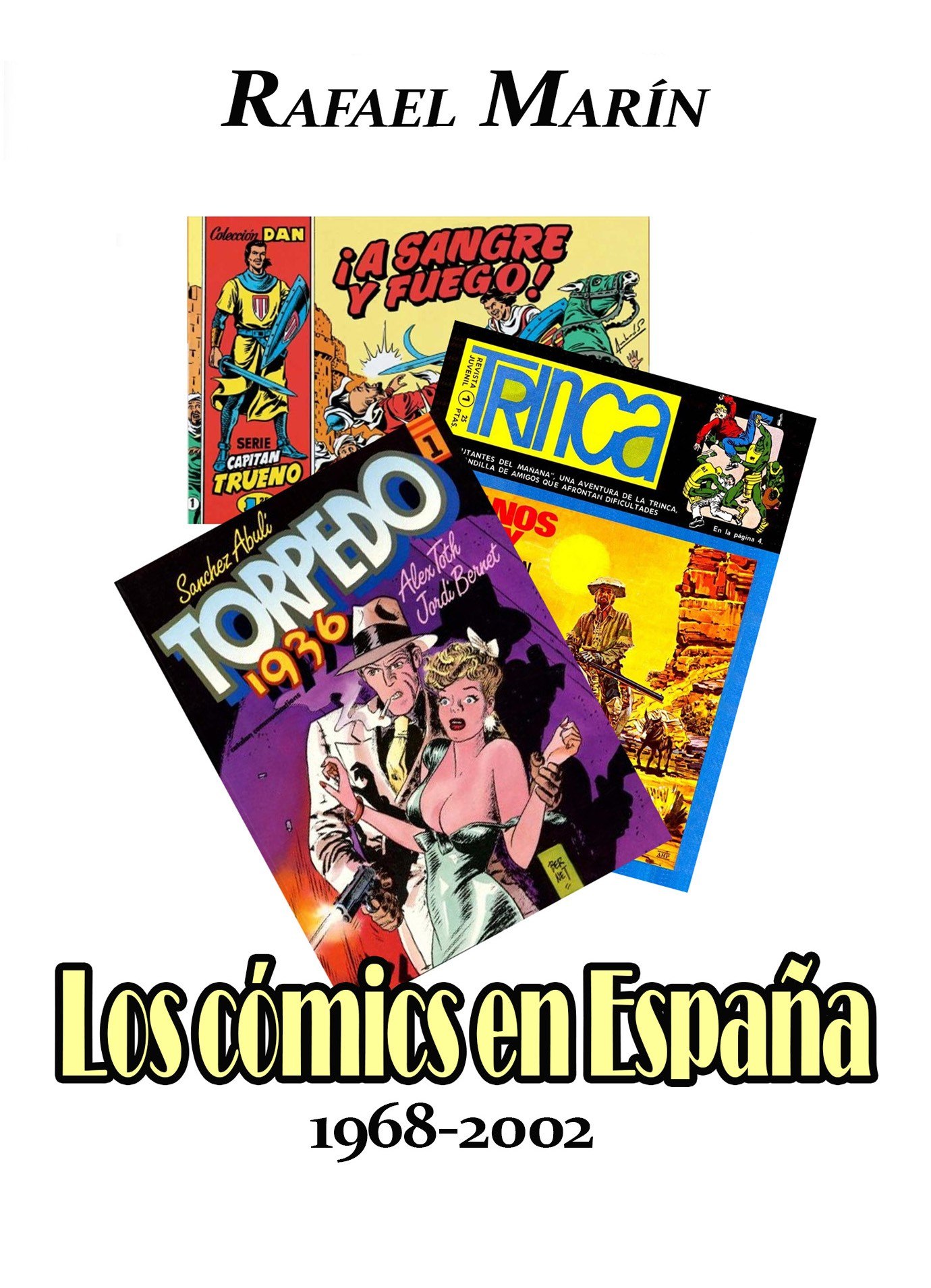 Portada ampliada de Los cómics en España 1968-2002