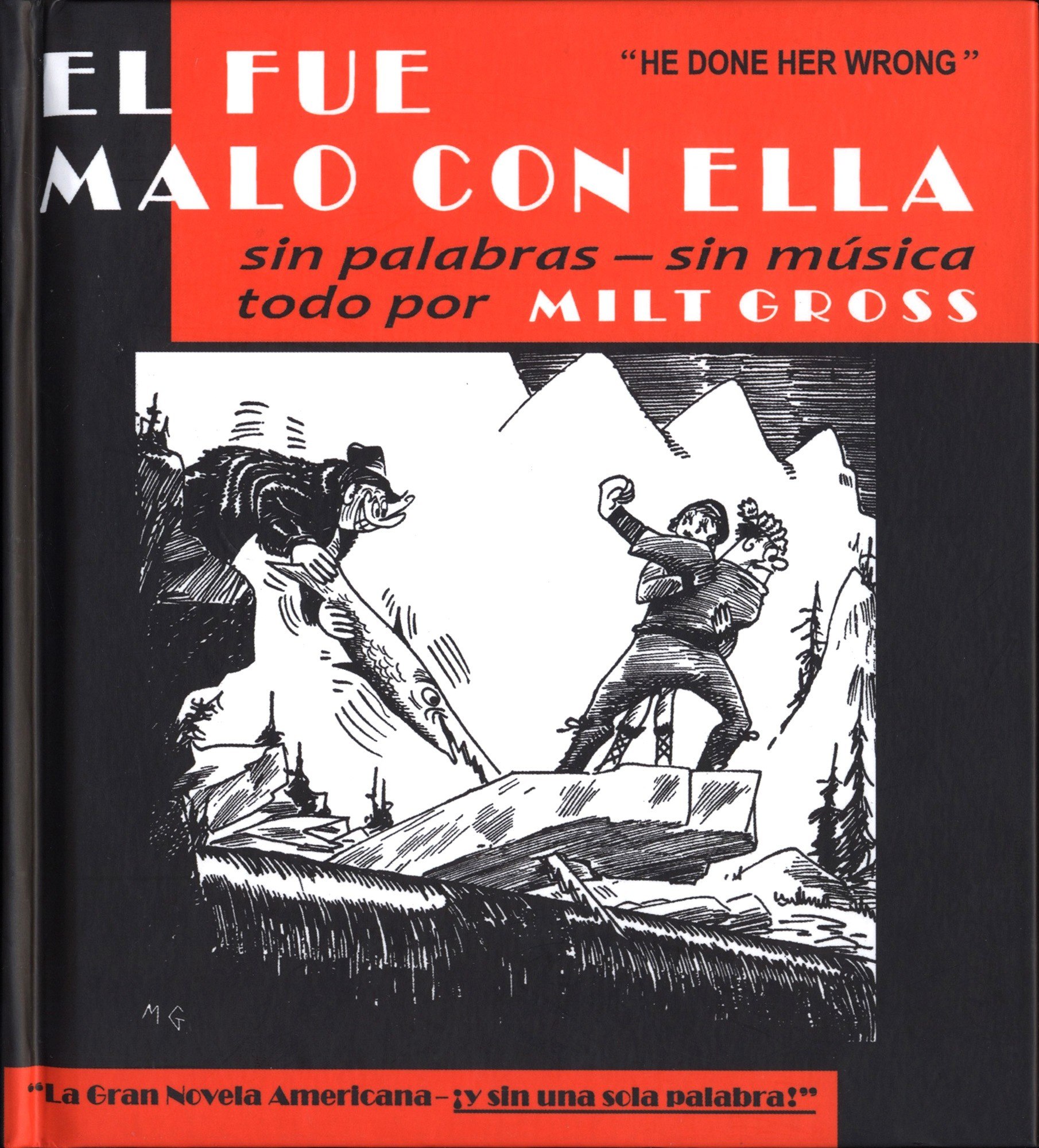 Portada ampliada de EL FUE MALO CON ELLA