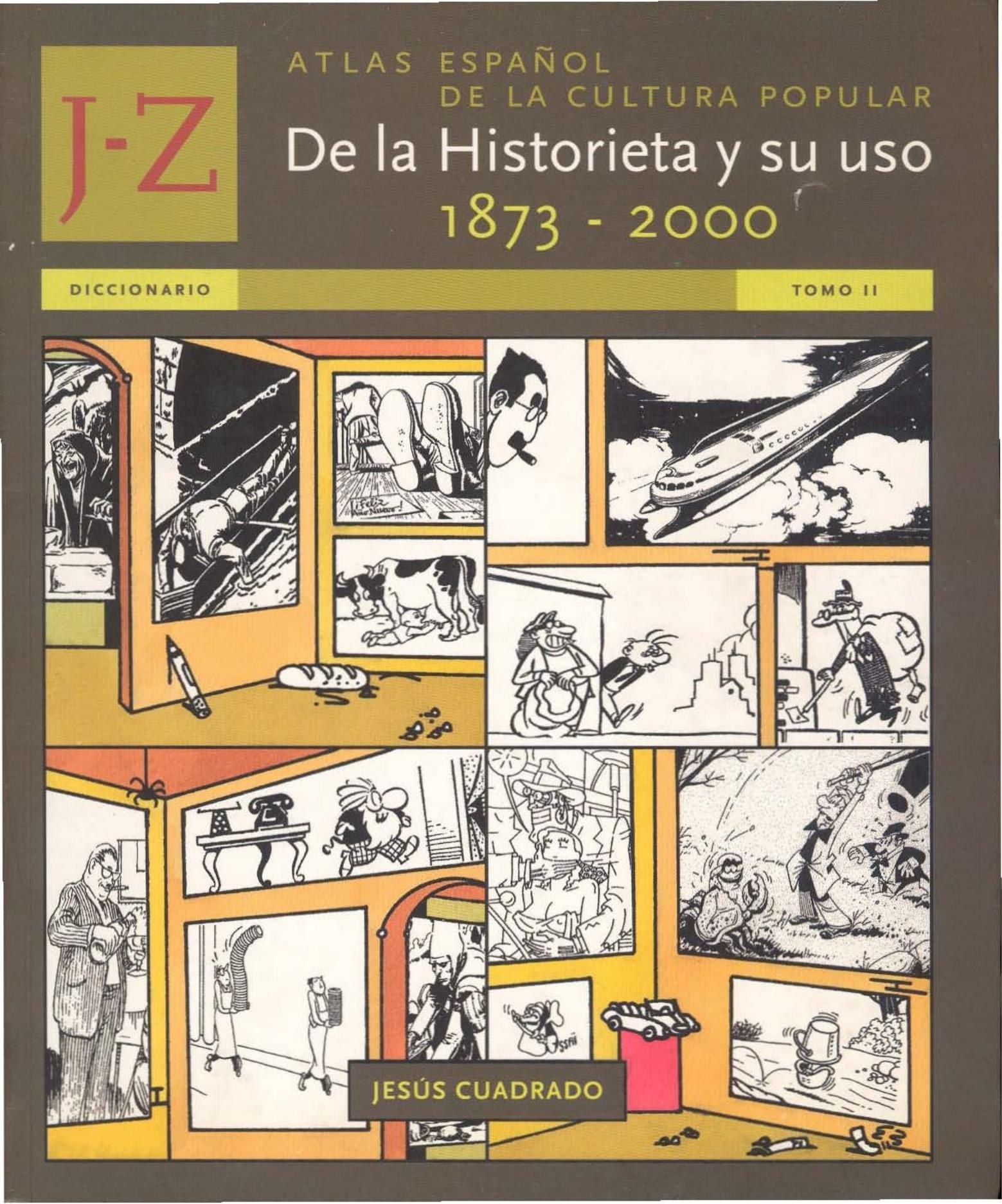 Portada ampliada de De la Historieta y su uso 1873 - 2000