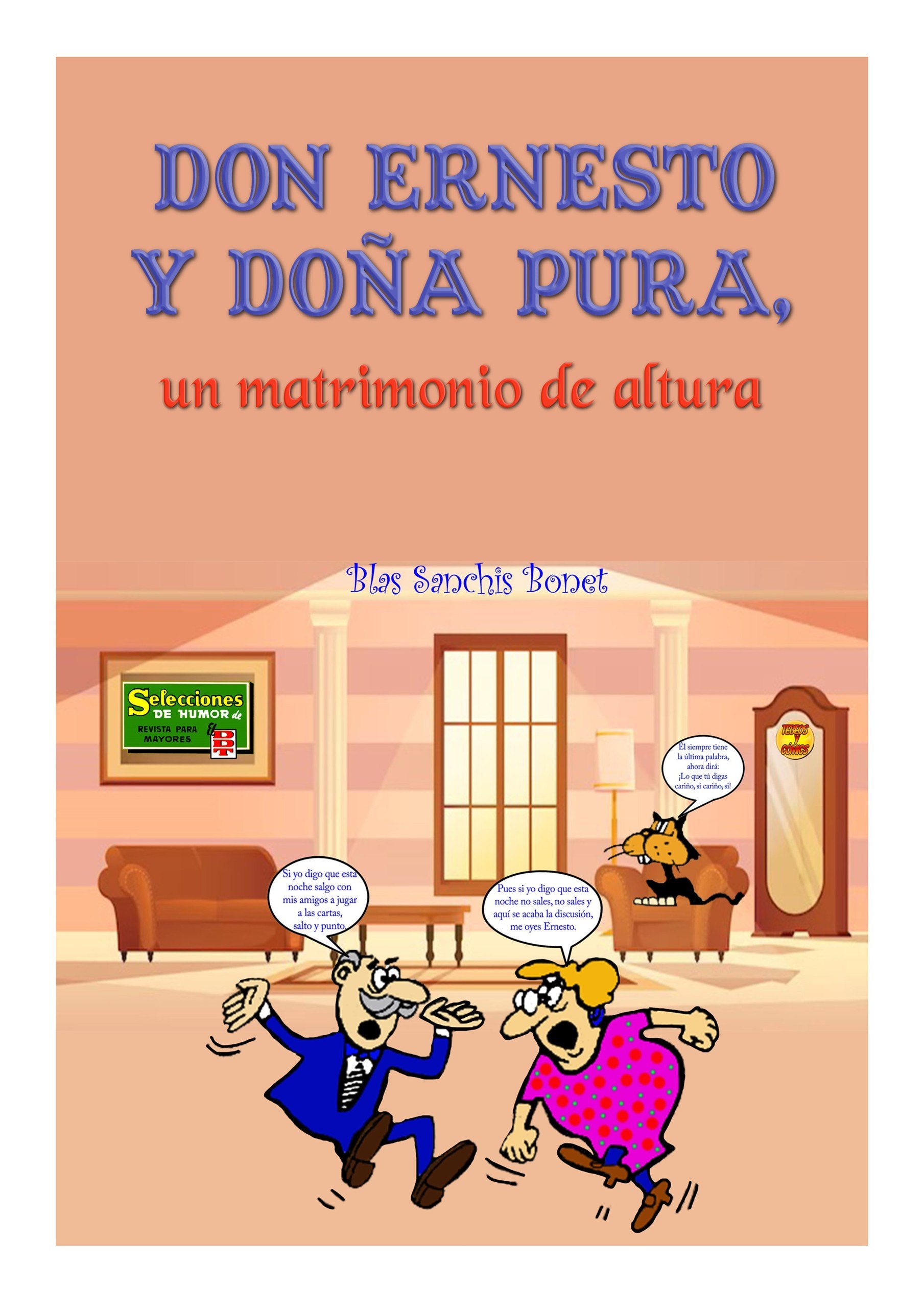 Portada ampliada de DON ERNESTO Y DOÑA PURA, un matrimonio de altura
