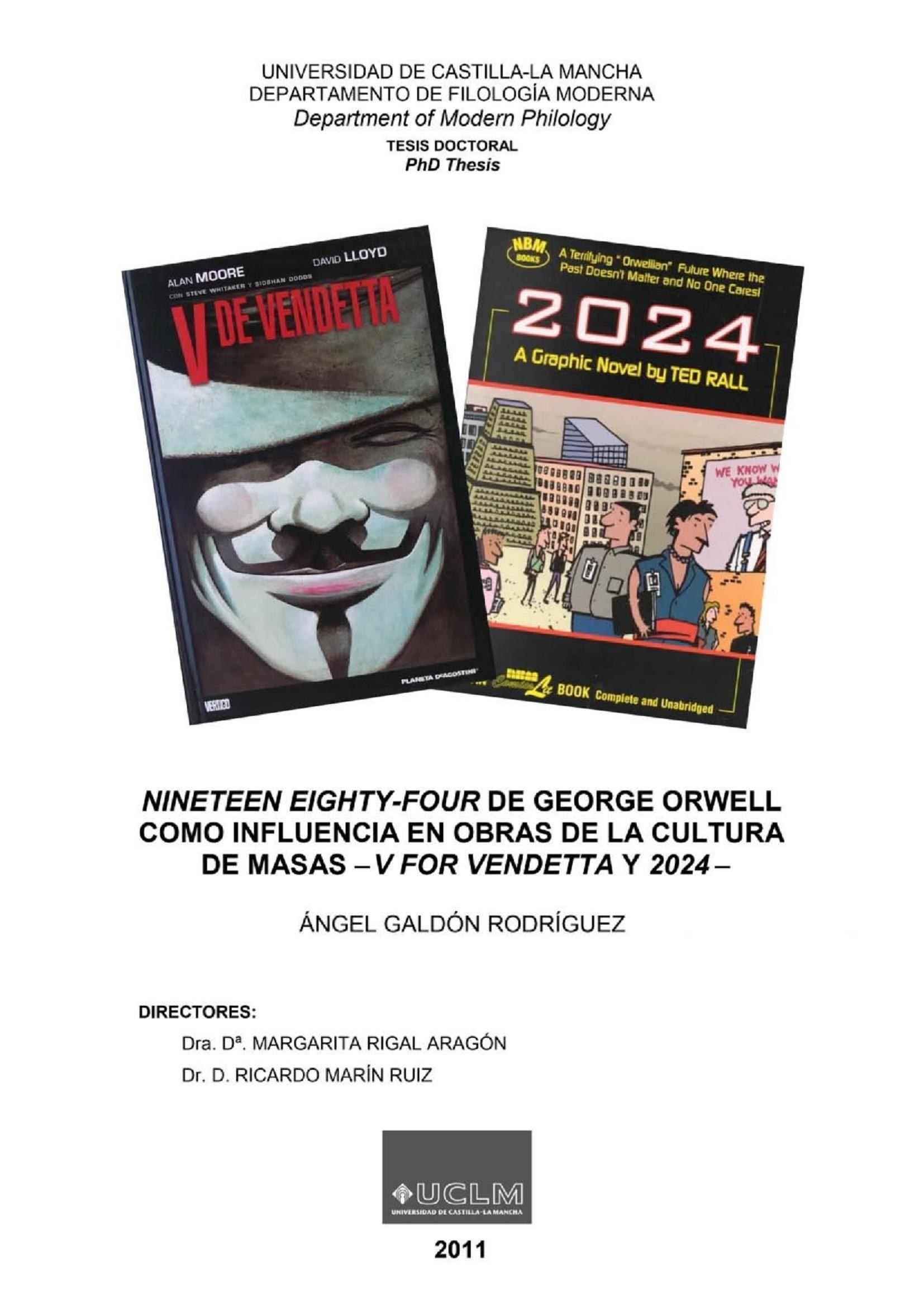 Portada ampliada de Nineteen eighty-four de George Orwell como influencia en obras de la cultura de masas - V for Vendetta y 2024-