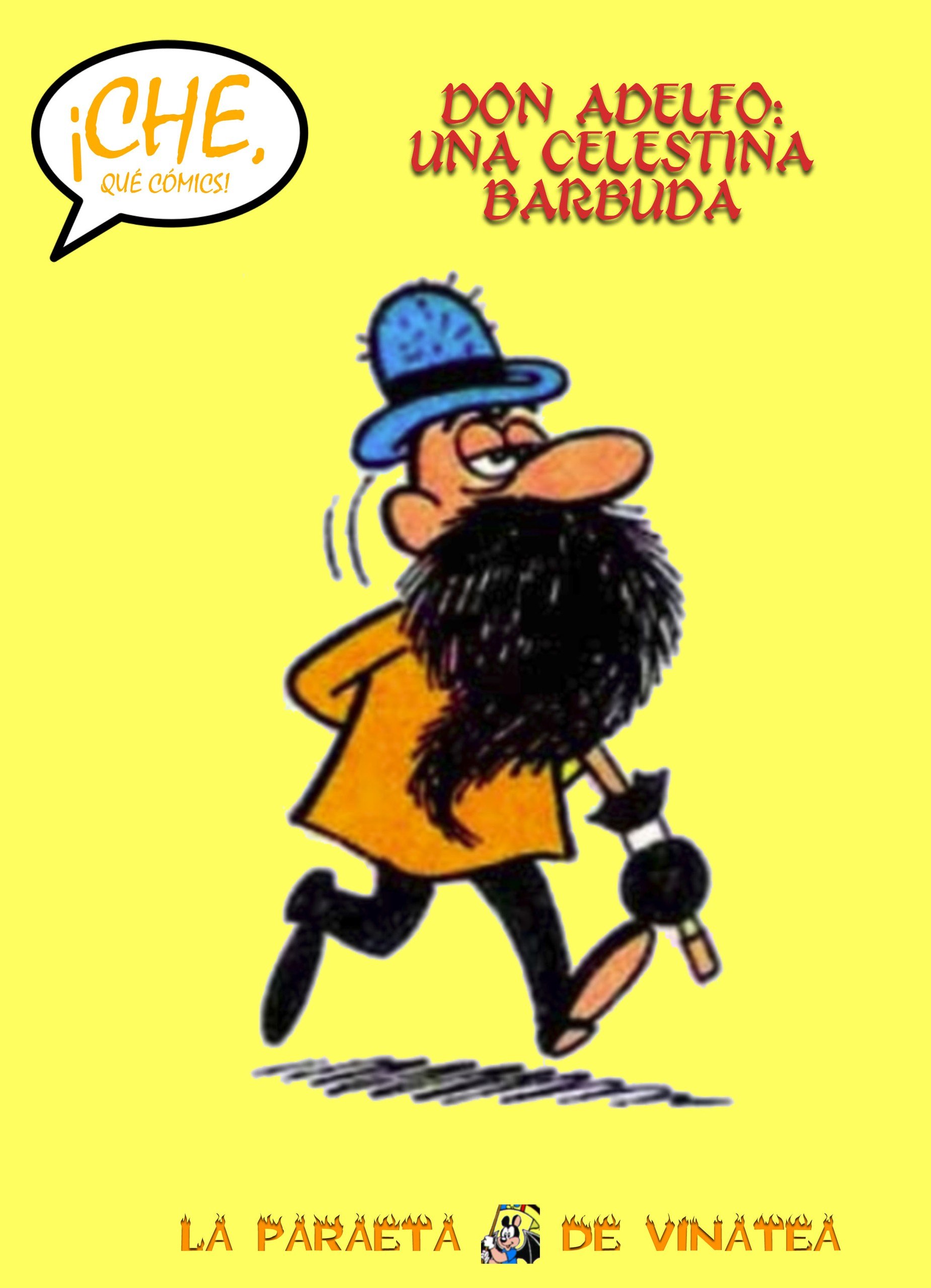 Portada ampliada de DON ADELFO: UNA CELESTINA BARBUDA