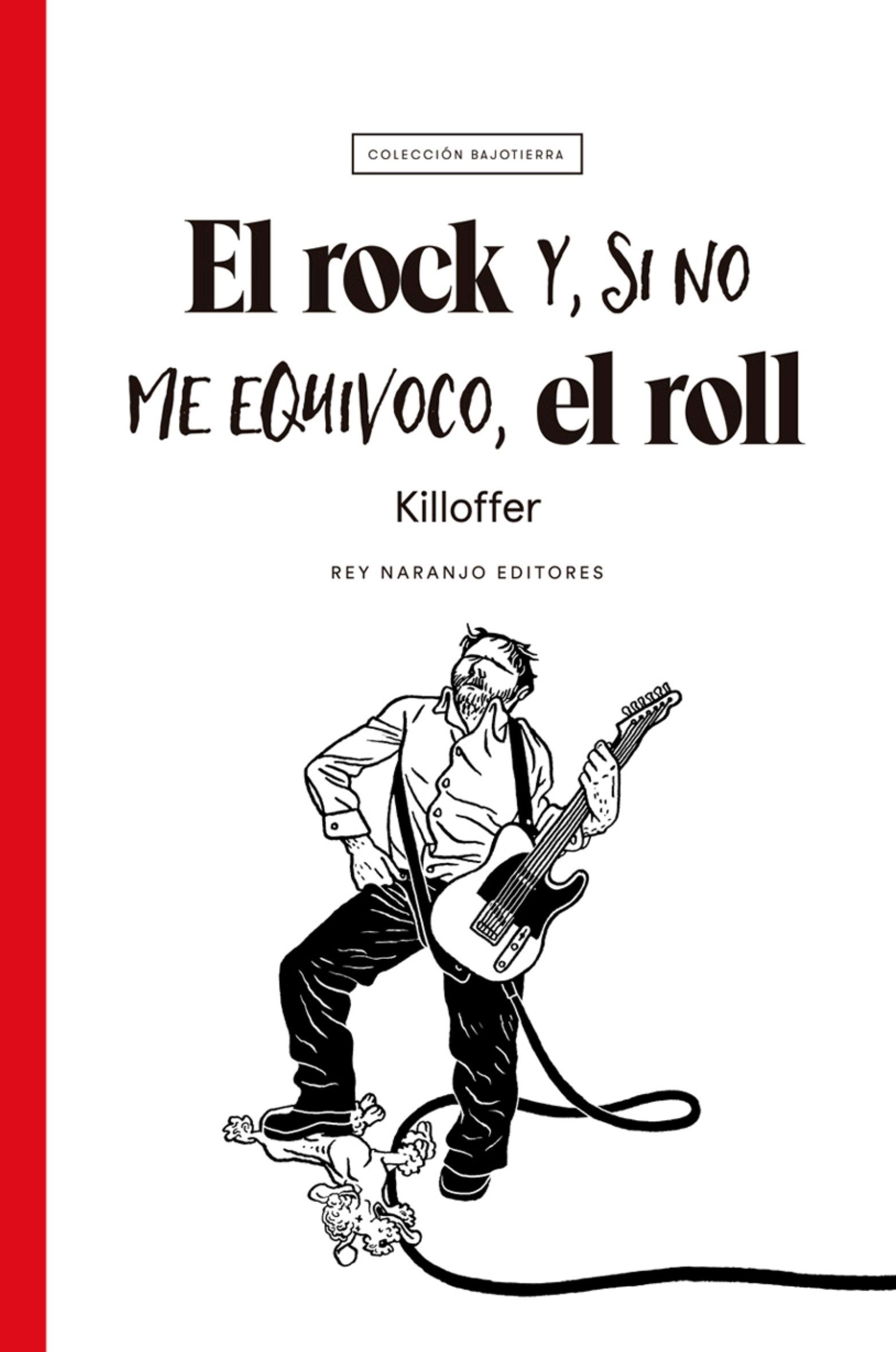 Portada ampliada de El rock Y, Si NO ME EQUIVOCO, el roll