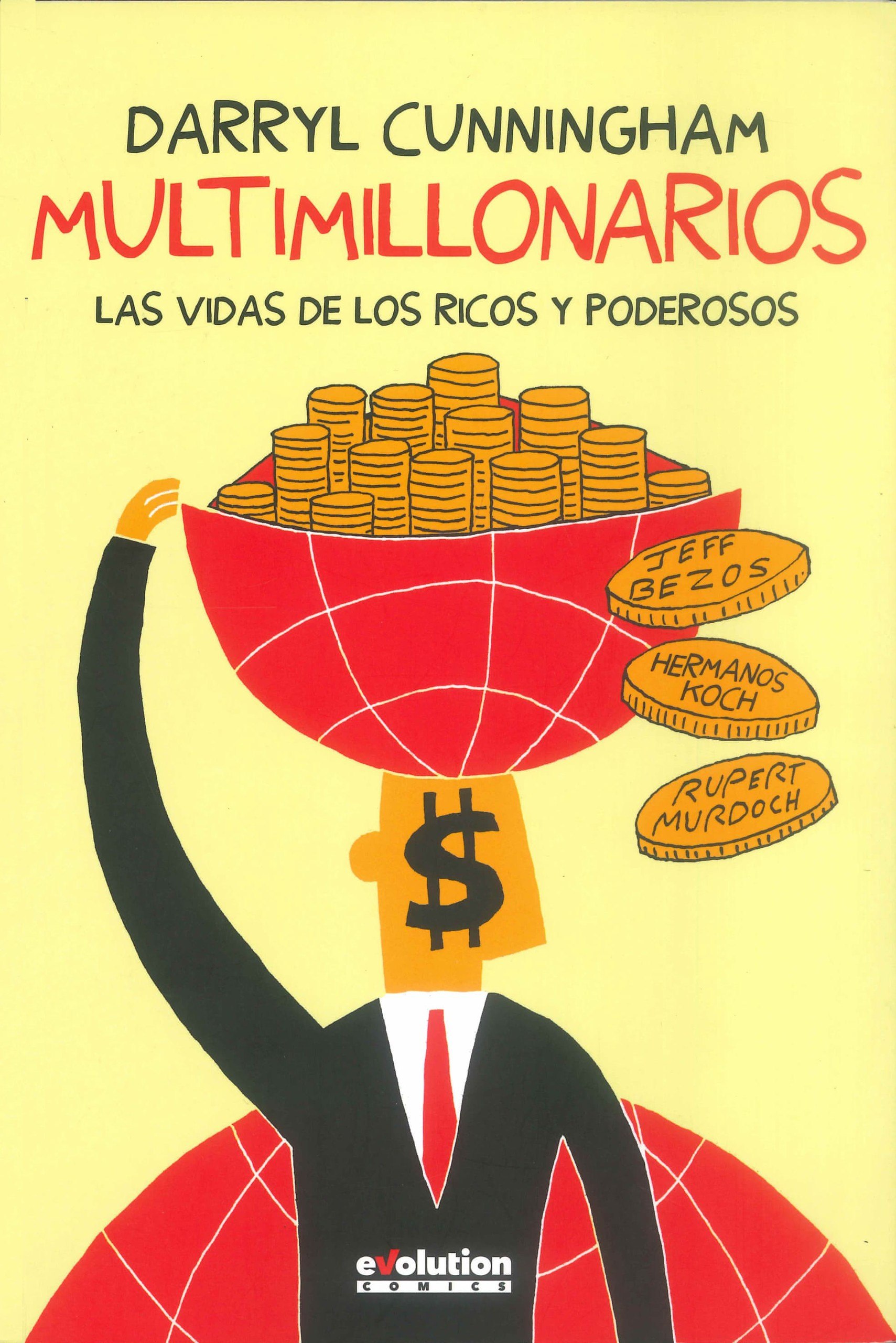 Portada ampliada de Multimillonarios - Darryl Cunningham (xavib)(CRG)