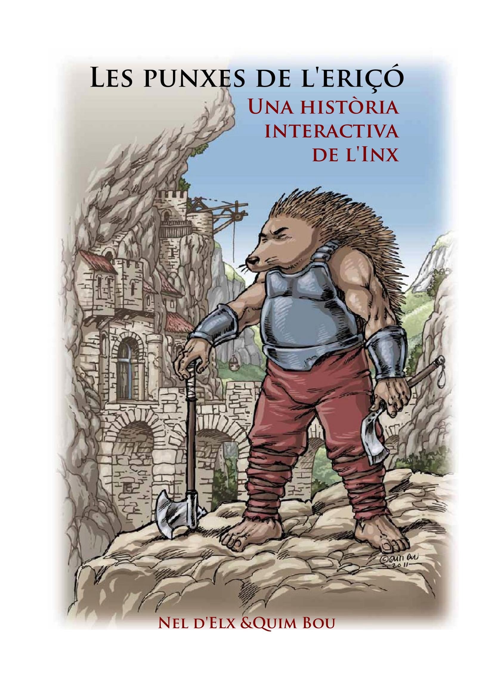 Portada ampliada de LES PUNXES DE L'ERIÇÓ UNA HISTÒRIA INTERACTIVA DE L'INX