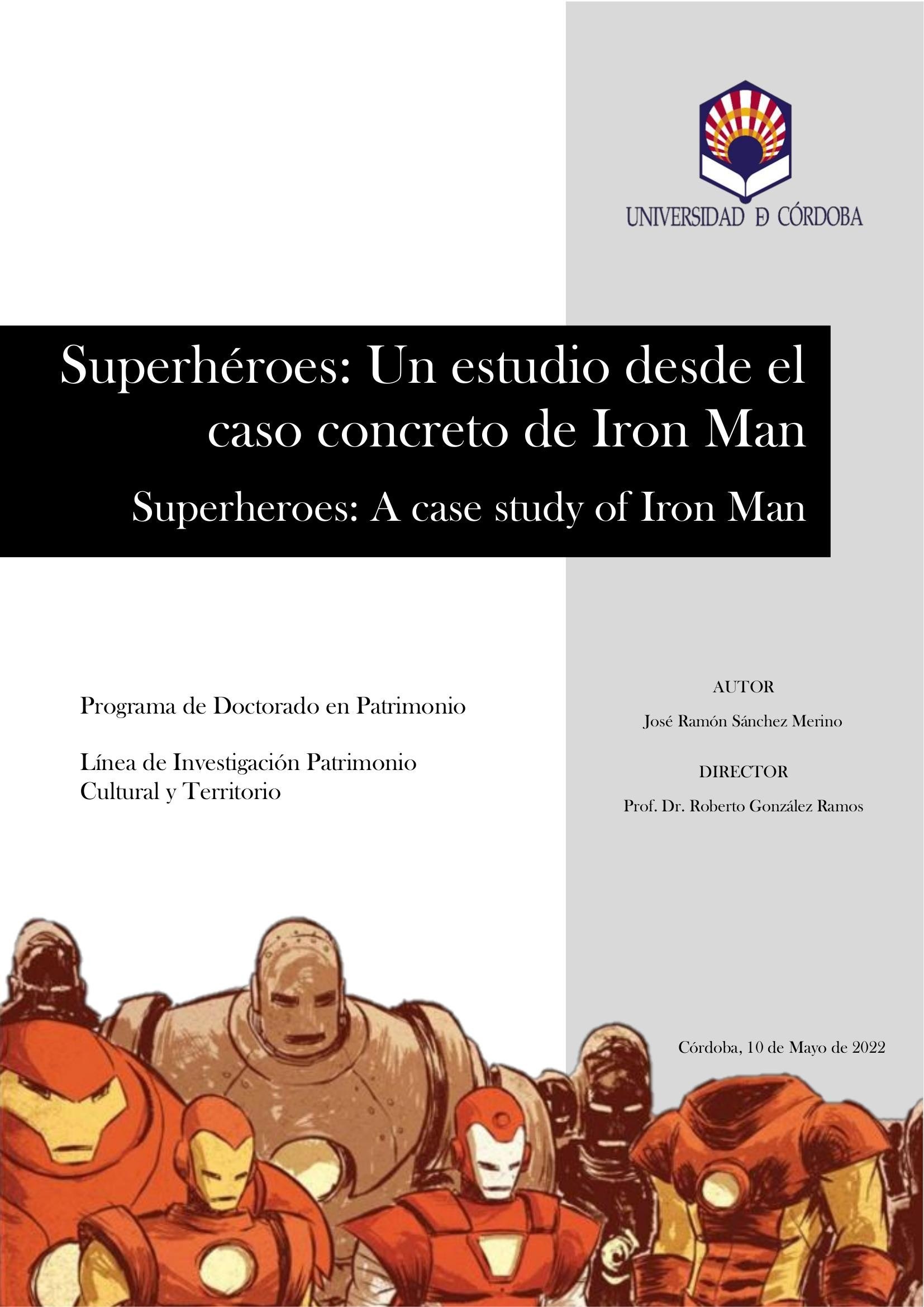 Portada ampliada de Superhéroes: Un estudio desde el caso concreto de Iron Man Superheroes: A case study of Iron Man