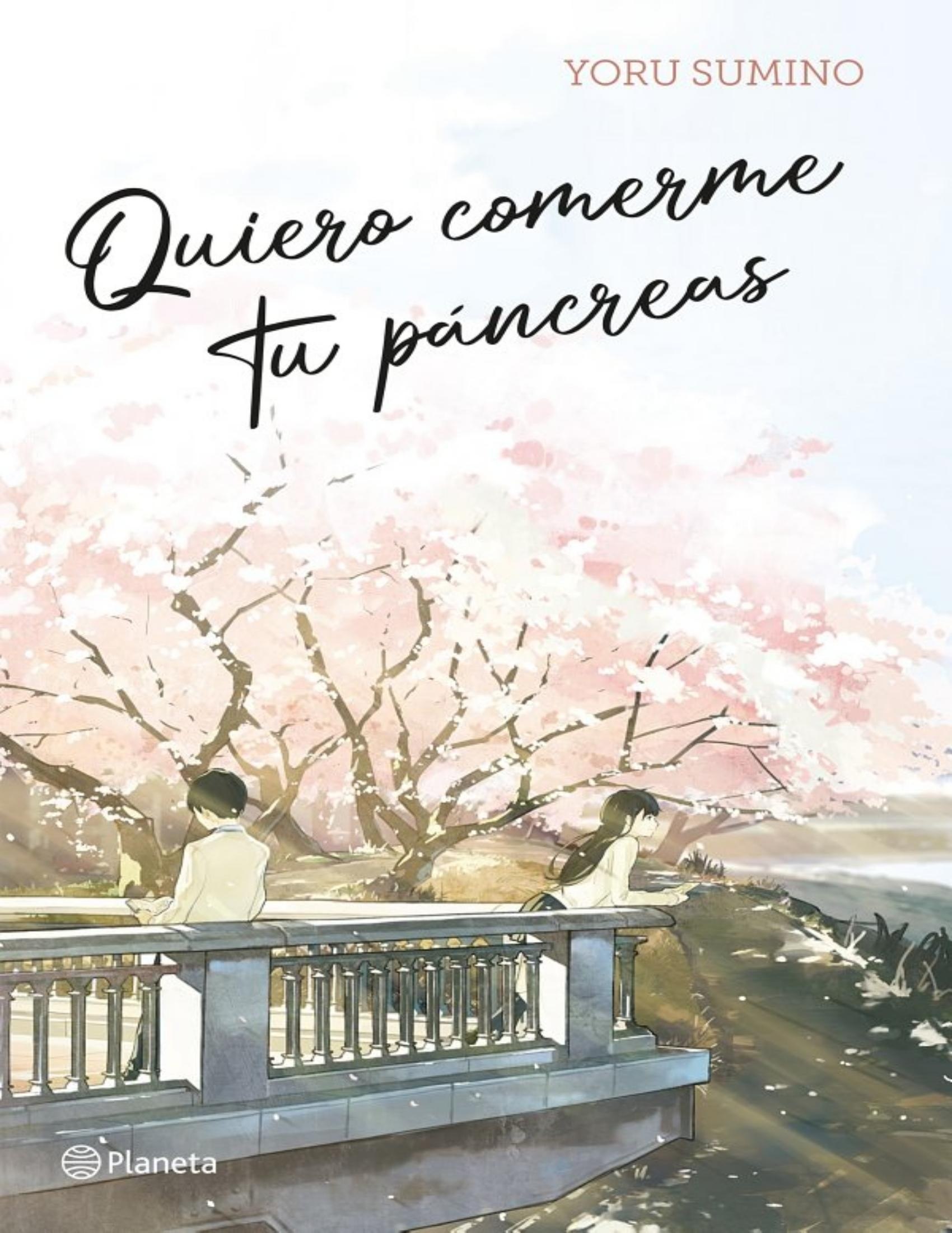 Portada ampliada de Quiero comerme tu páncreas