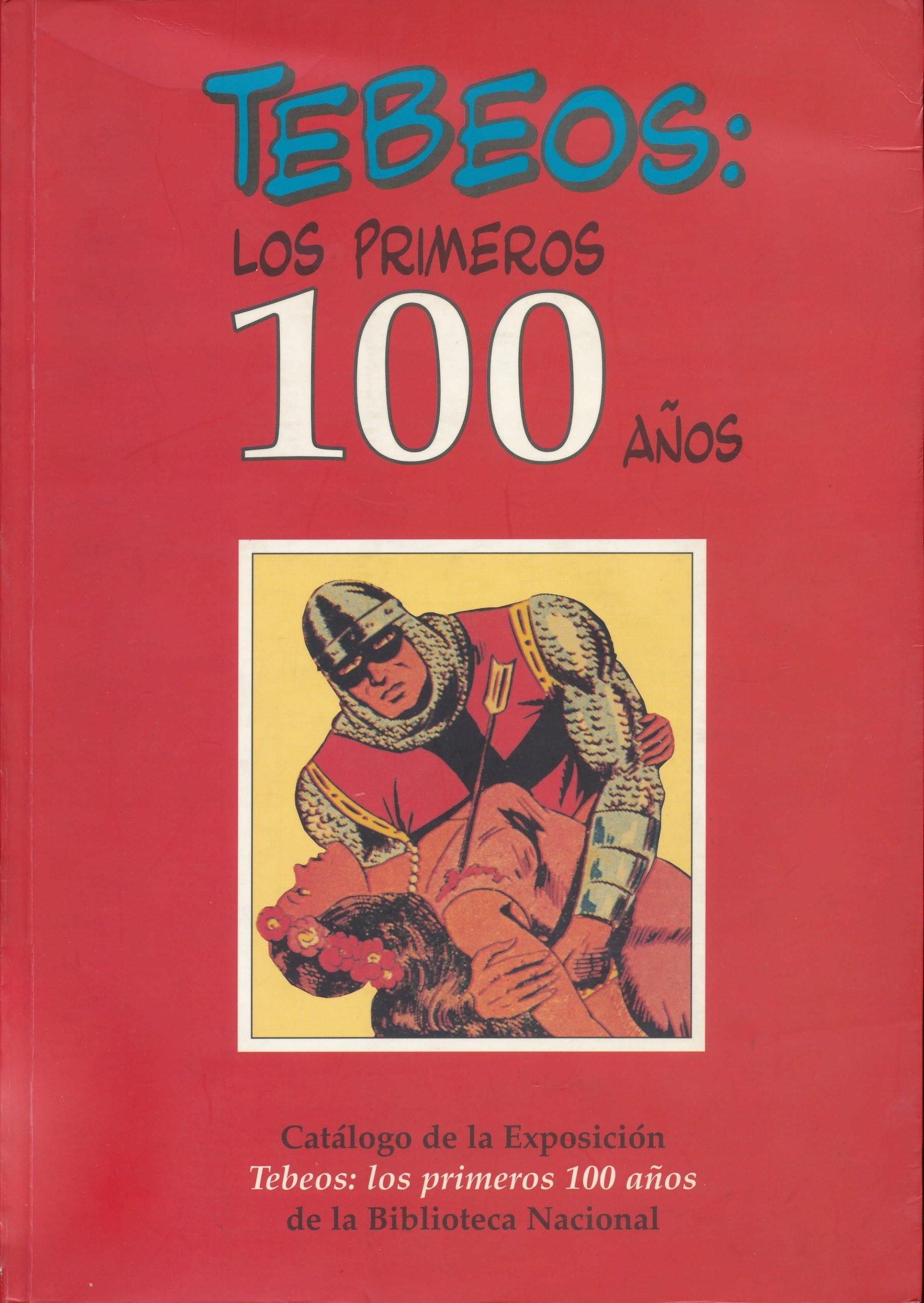 Portada ampliada de TEBEOS: LOS PRIMEROS 100 AÑOS