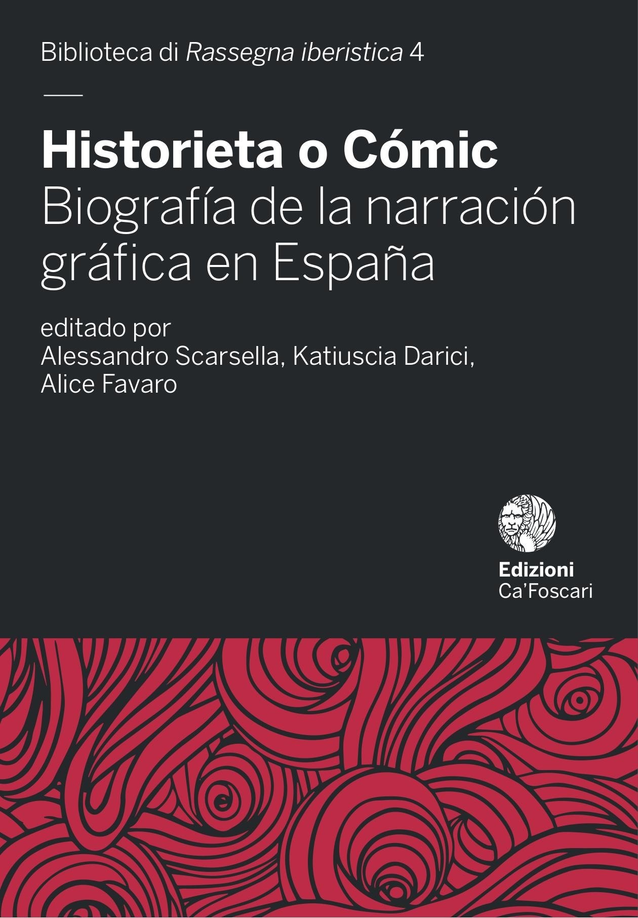 Portada ampliada de Historieta o Cómic Biografía de la narración gráfica en España