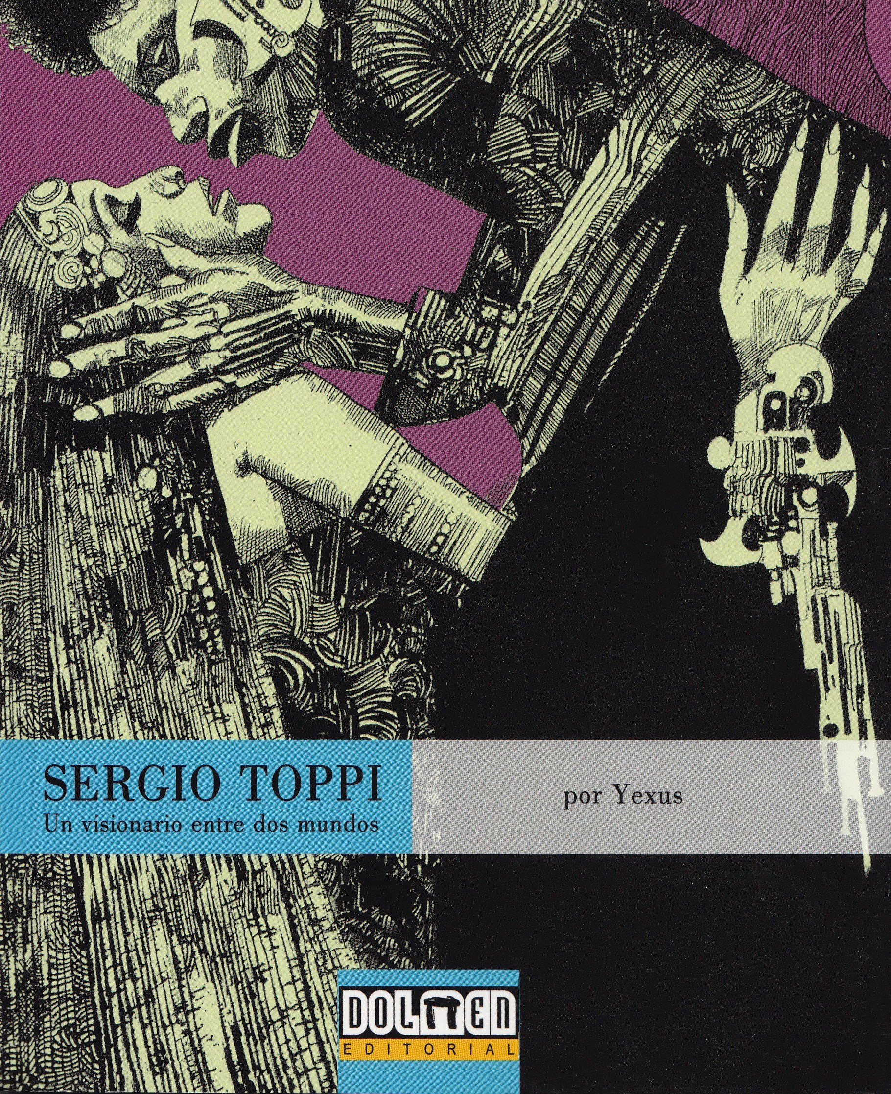 Portada ampliada de Toppi, un visionario entre dos mundos, por Yexus (CRG)