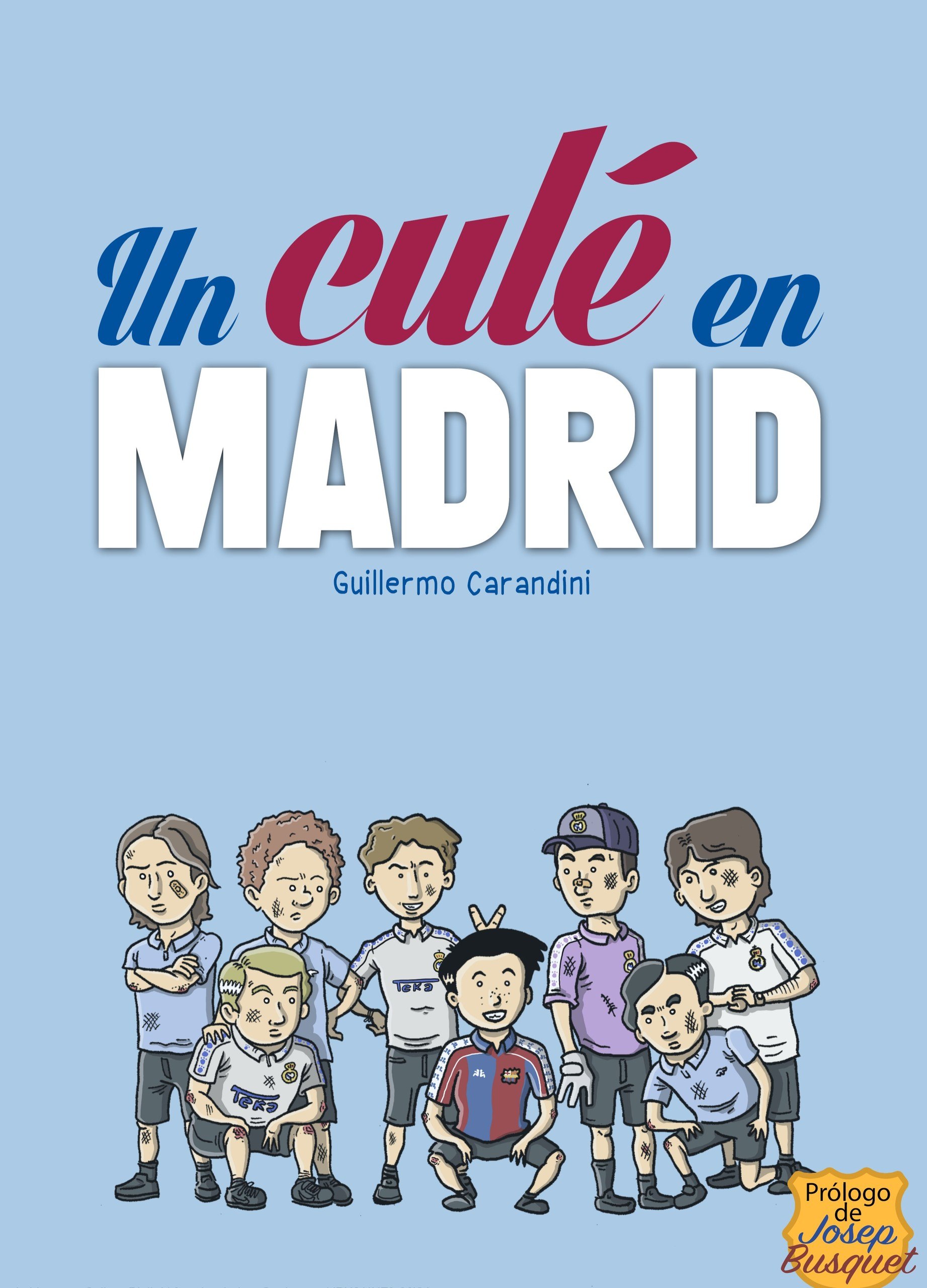 Portada ampliada de Un culé en MADRID