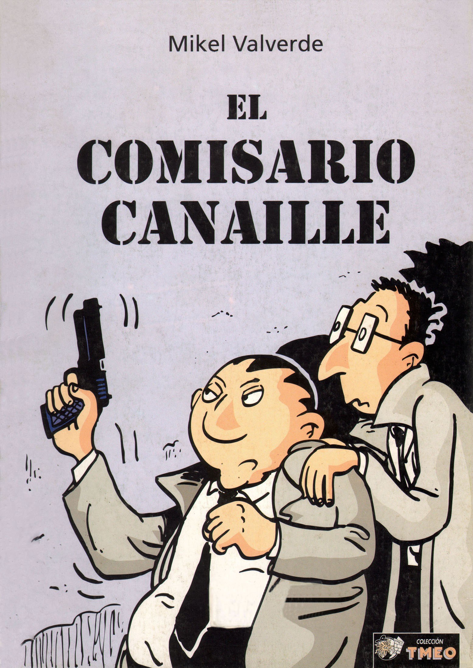 Portada ampliada de EL COMISARIO CANAILLE