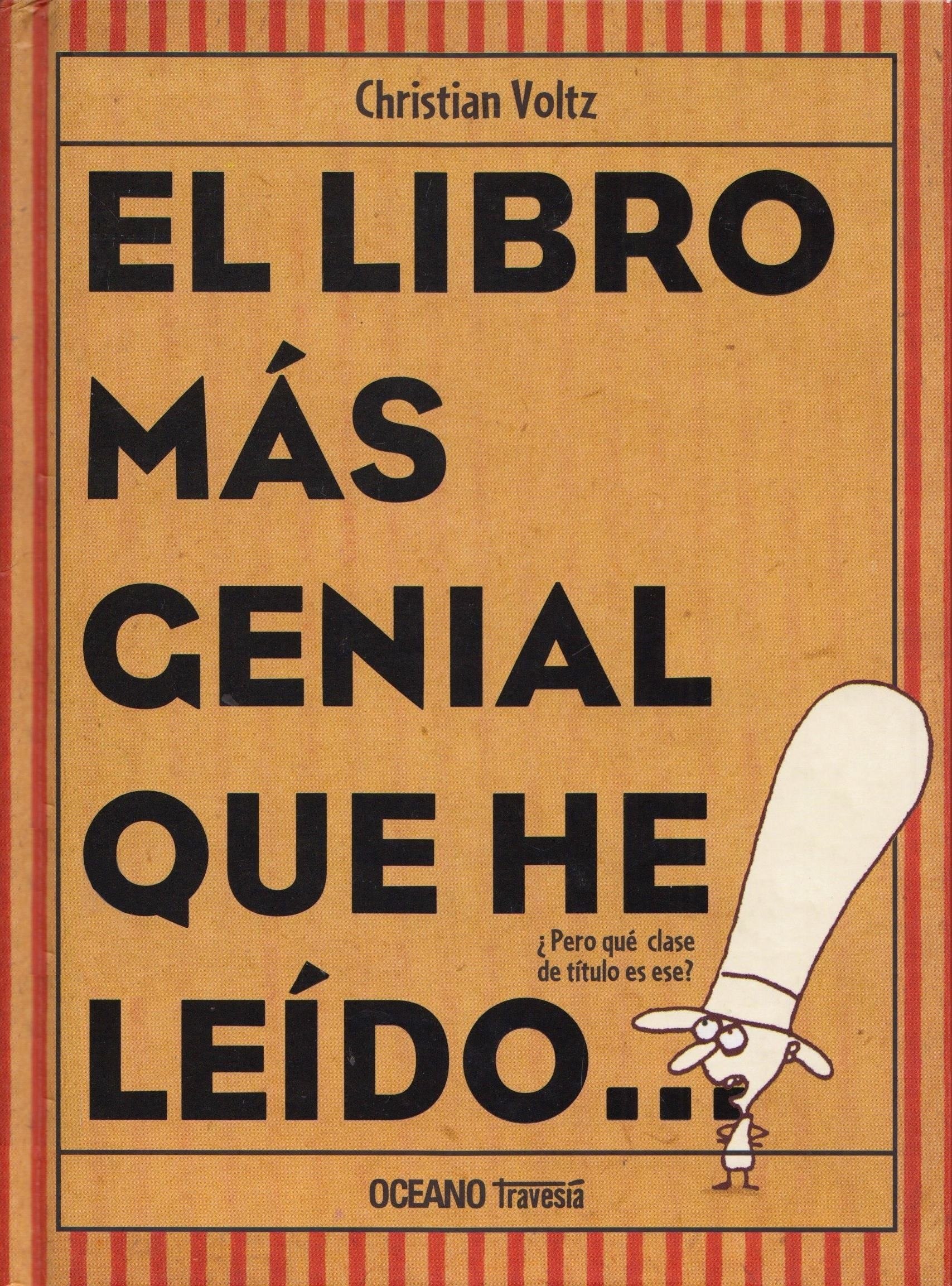 Portada ampliada de EL LIBRO MÁS GENIAL QUE HE LEÍDO...