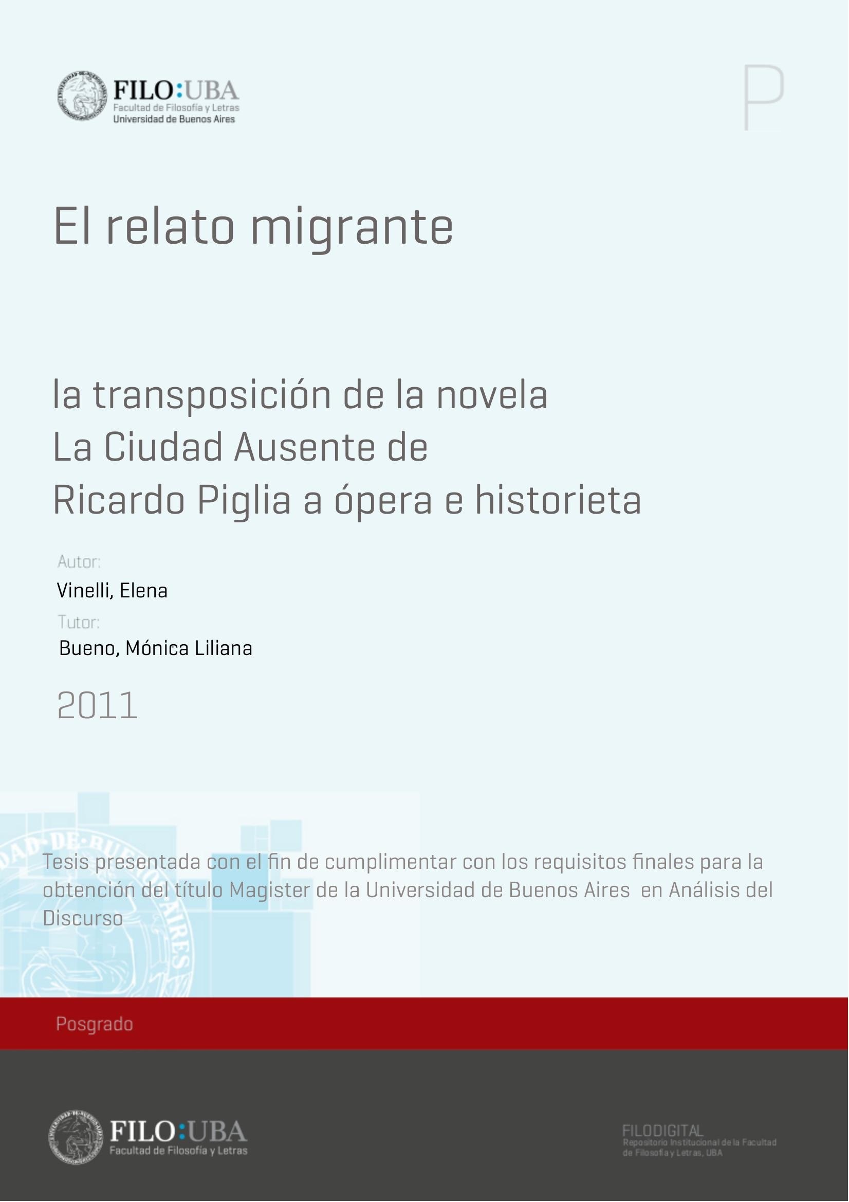 Portada ampliada de El relato migrante la transposición de la novela La Ciudad Ausente de Ricardo Piglia a ópera e historieta