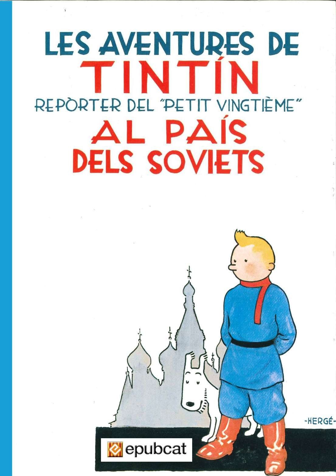 Portada ampliada de Les aventures de Tintín, reporter del "Petit Vingtième" al país dels soviets