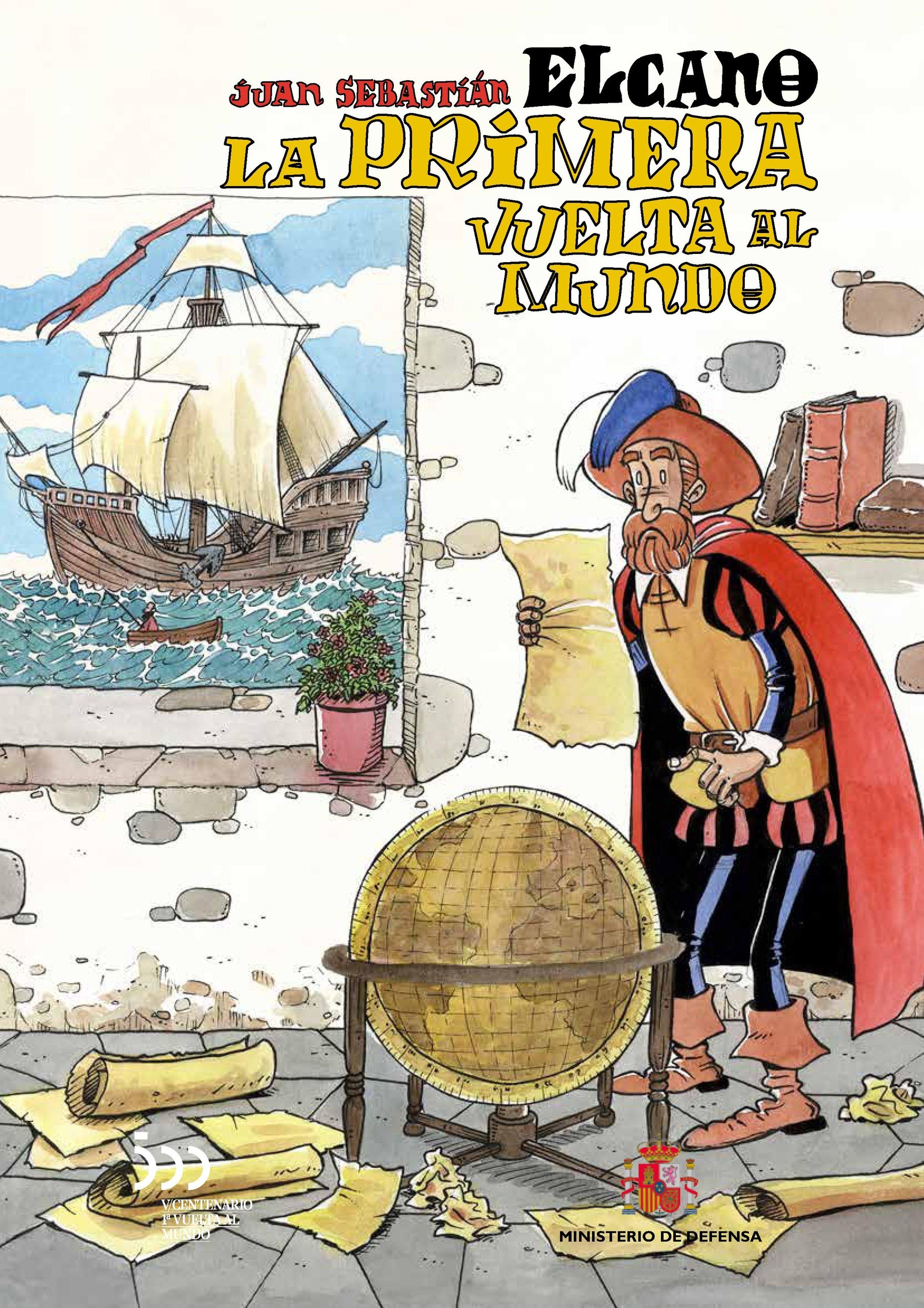 Portada ampliada de EL CANO LA PRIMERA VUELTA AL MUNDO