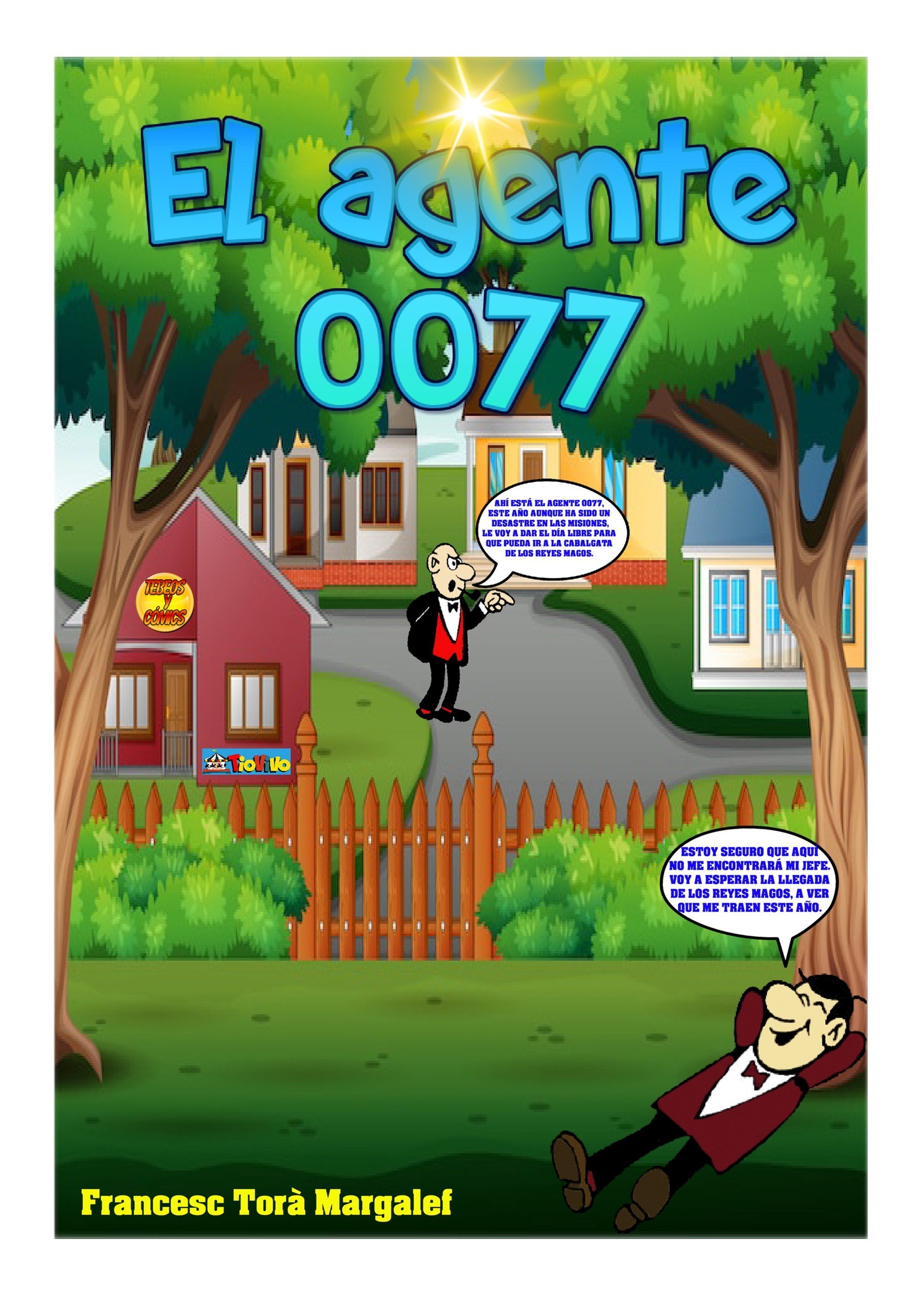 Portada ampliada de El agente 0077