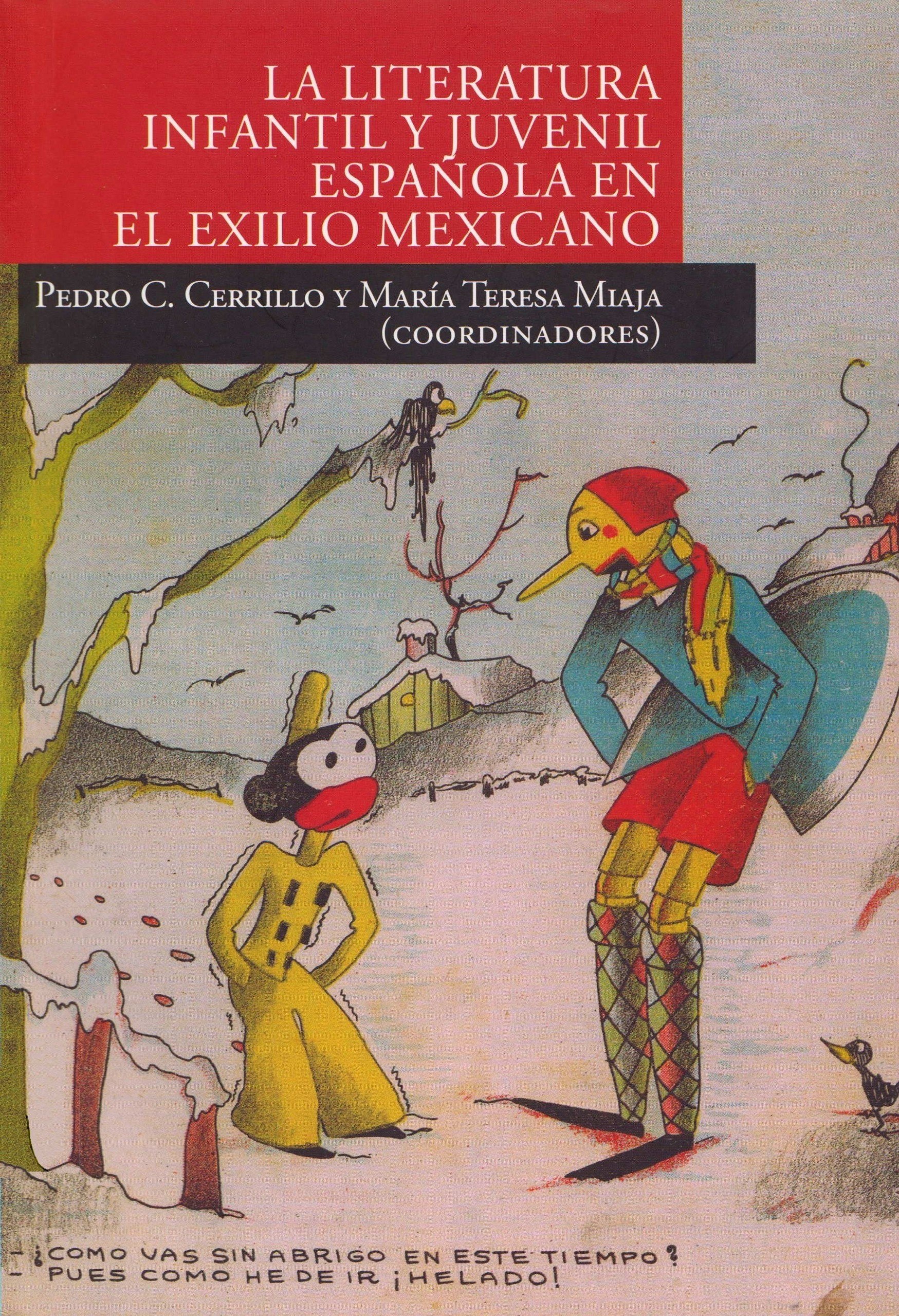 Portada ampliada de LA LITERATURA INFANTIL Y JUVENIL ESPAÑOLA EN EL EXILIO MEXICANO