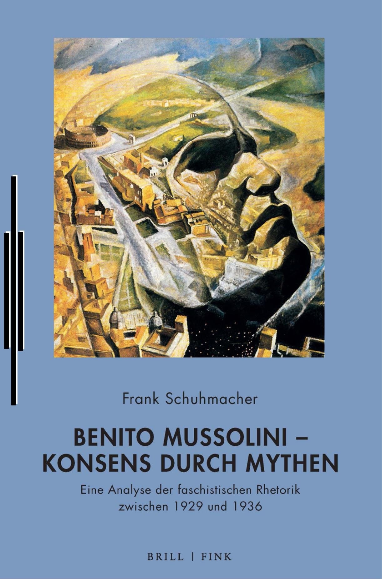 Portada ampliada de Benito Mussolini - Konsens durch Mythen