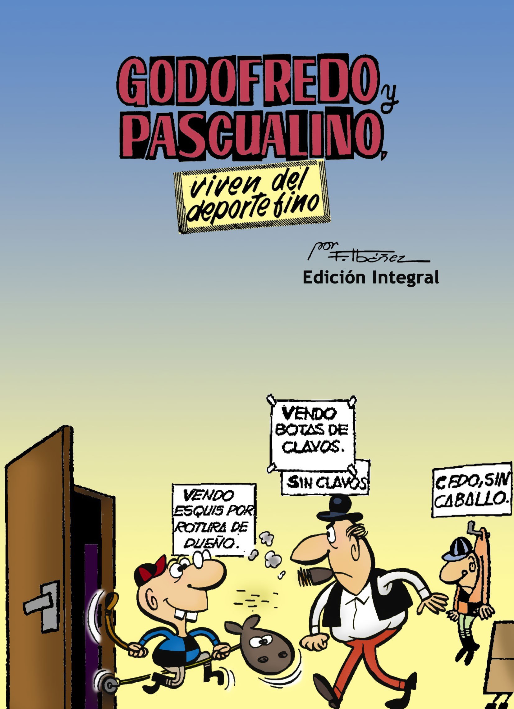 Portada ampliada de GODOFREDO y PASQUALINO, viven del deporte fino