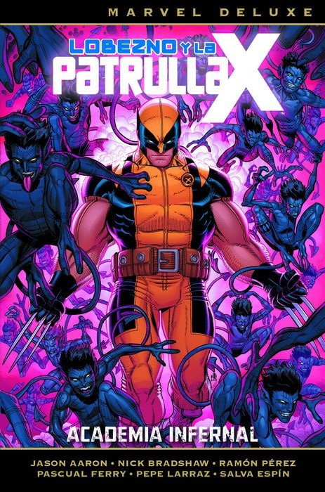 Portada ampliada de Lobezno y la Patrulla X. Academia Infernal