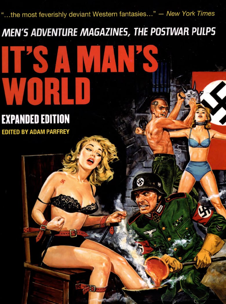 Portada ampliada de It's a Man's World: Men's Adventure Magazines, the Postwar Pulps