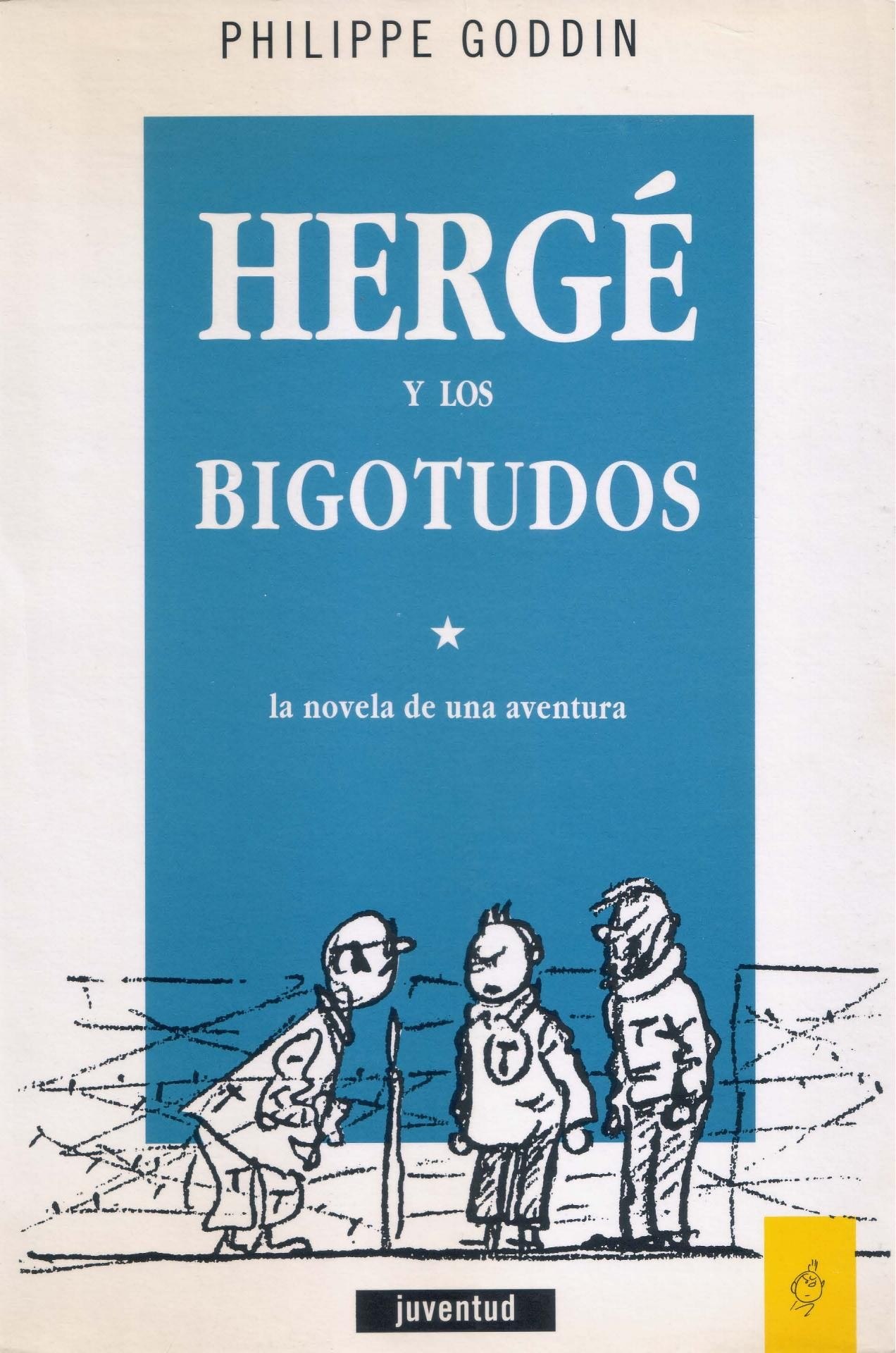 Portada ampliada de HERGÉ Y LOS BIGOTUDOS