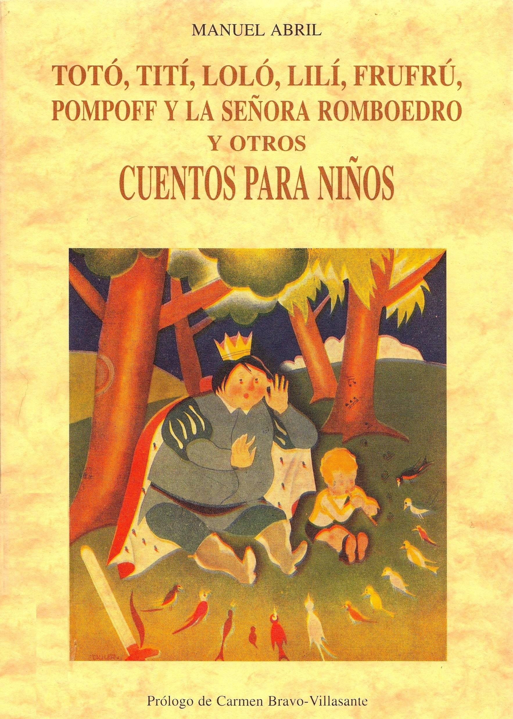 Portada ampliada de TOTÓ, TITÍ, LOLÓ, LILÍ, FRUFRÚ, POMPOFF Y LA SEÑORA ROMBOEDRO Y OTROS CUENTOS PARA NIÑOS