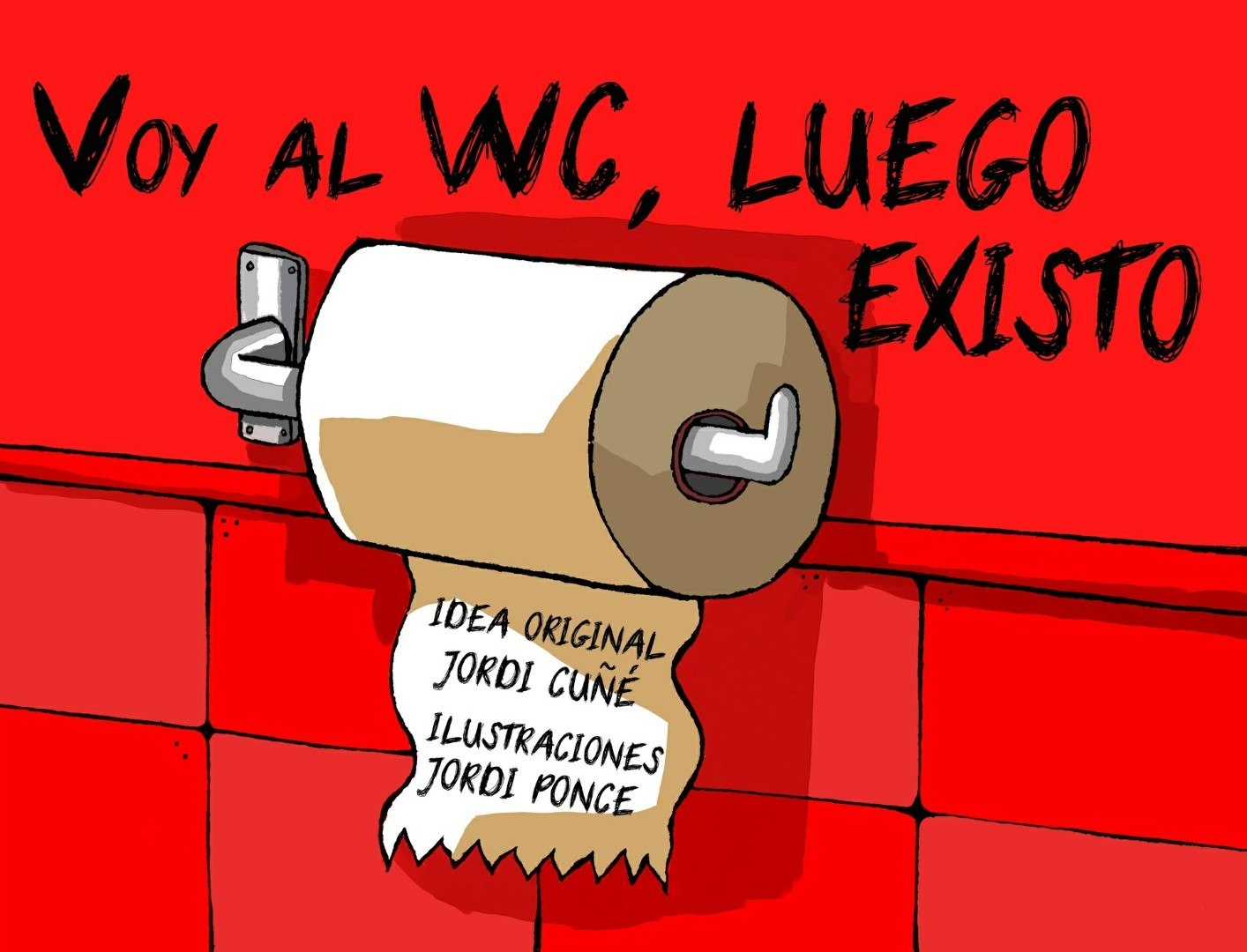 Portada ampliada de VOY AL WC, LUEGO EXISTO