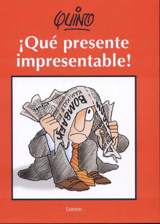 Portada ampliada de ¡Qué presente impresentable!