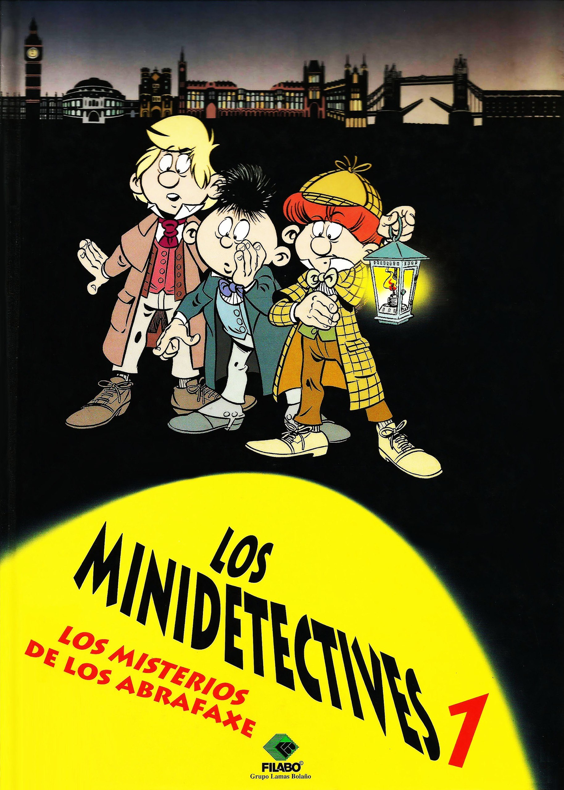 Portada ampliada de Los Minidetectives - Los Misterios de los Abrafaxe (de R.Hubertus y T.Kiecker)(Ed.Filabo)(2006)