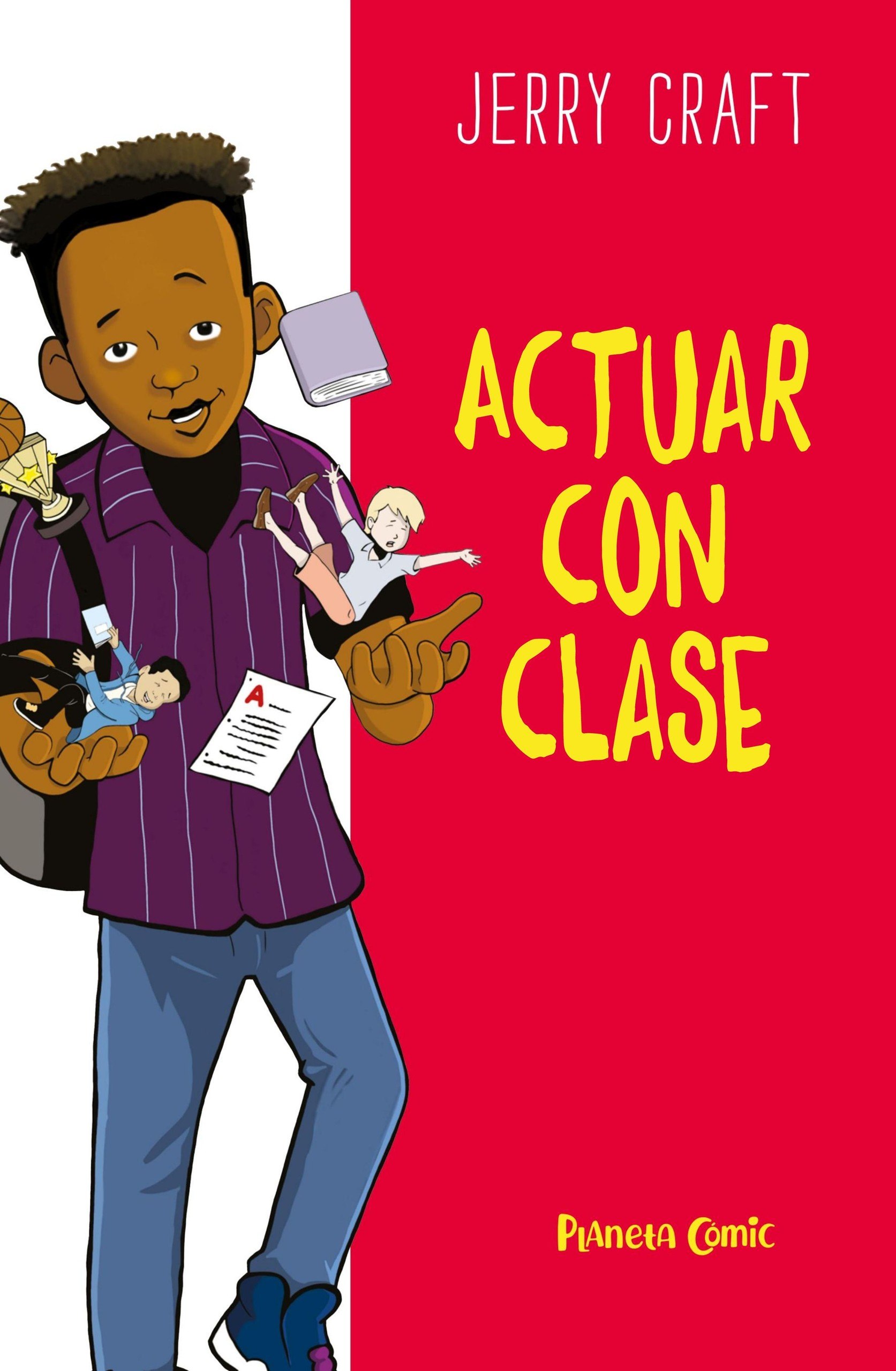 Portada ampliada de ACTUAR CON CLASE - Jerry Craft (Planeta Comic Junior 2023) DIGITAL- JoshCRG82