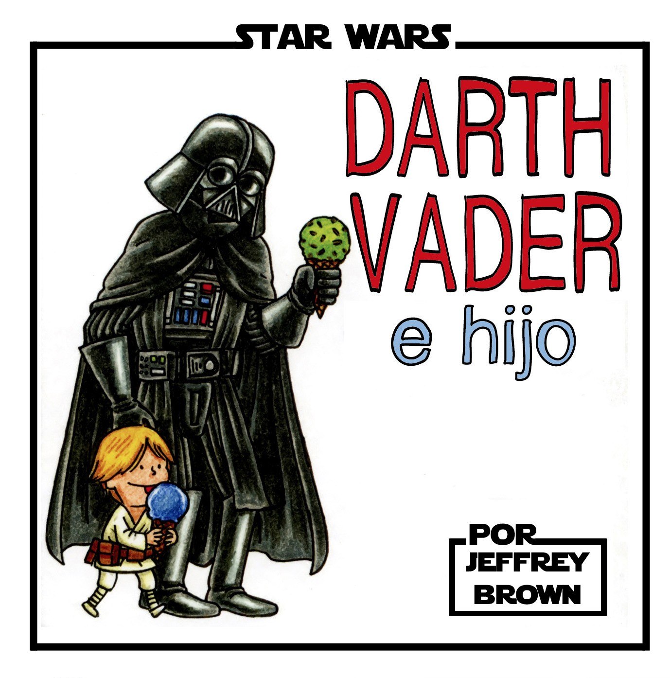 Portada ampliada de Darth Vader E Hijo por Oscarnaiz (CRG)