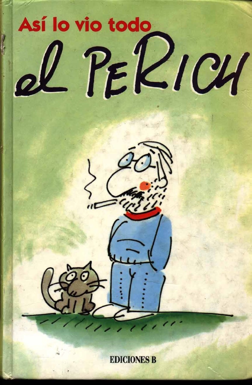 Portada ampliada de Así lo vio todo el Perich