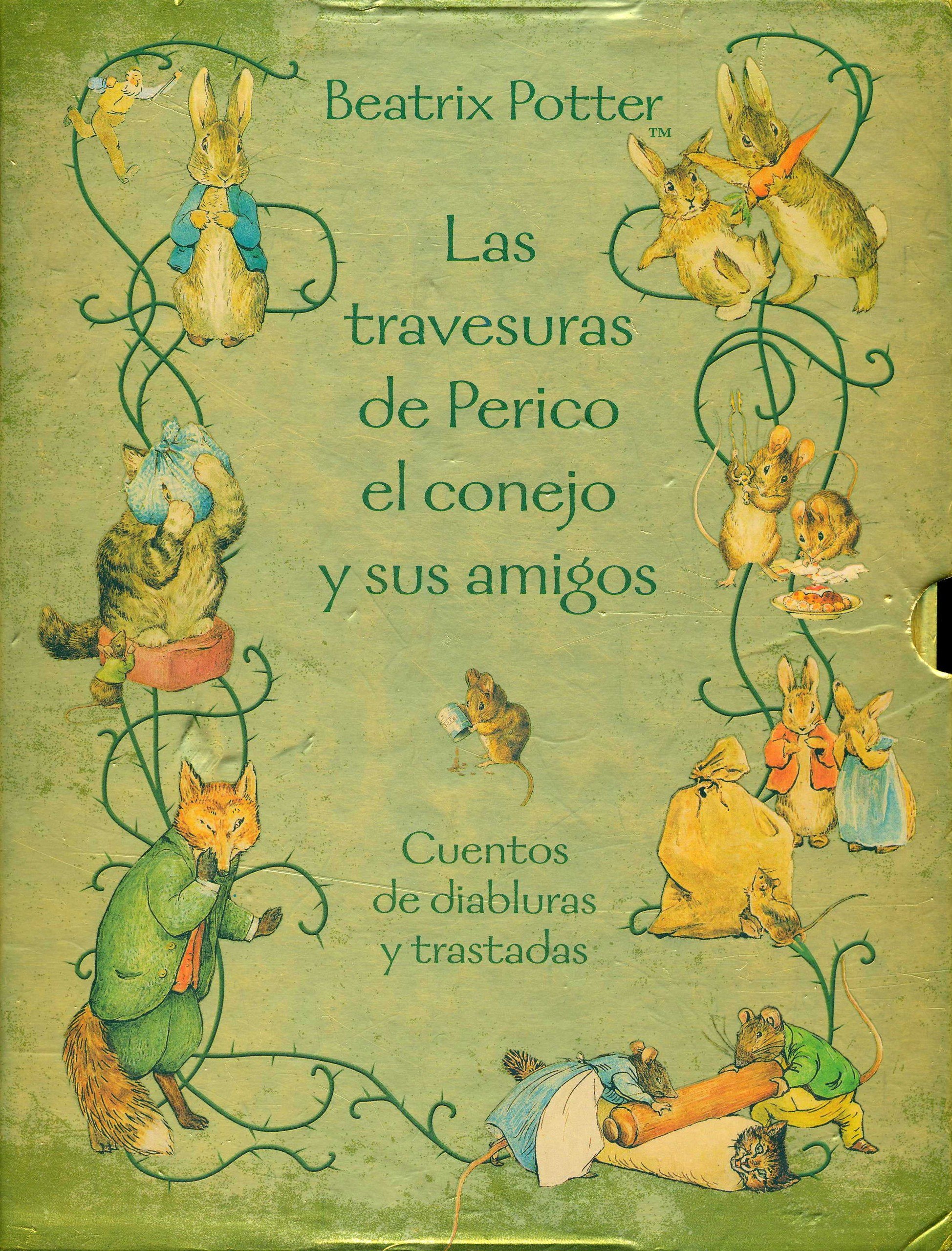 Portada ampliada de Las Travesuras de Perico el conejo y sus amigos - Beatrix Potter (Beascoa 2002) (Jolgasa)