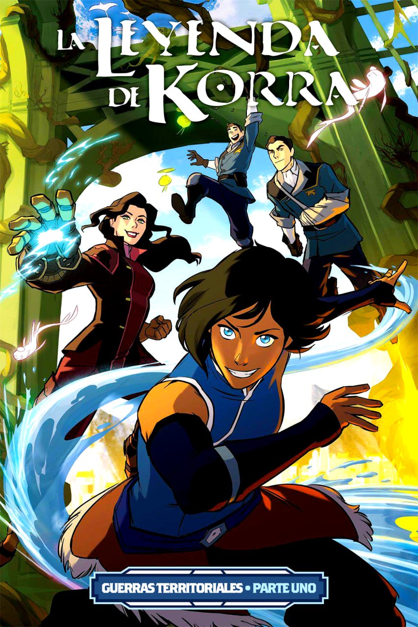 Portada ampliada de La leyenda de Korra: Guerras territoriales - Parte uno