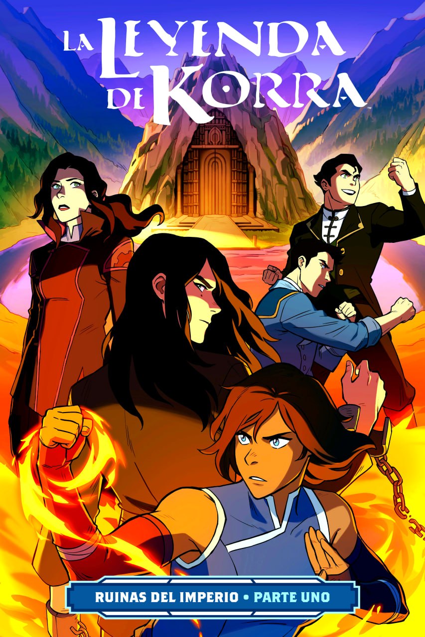 Portada ampliada de La leyenda de Korra: Ruinas del imperio • Parte uno