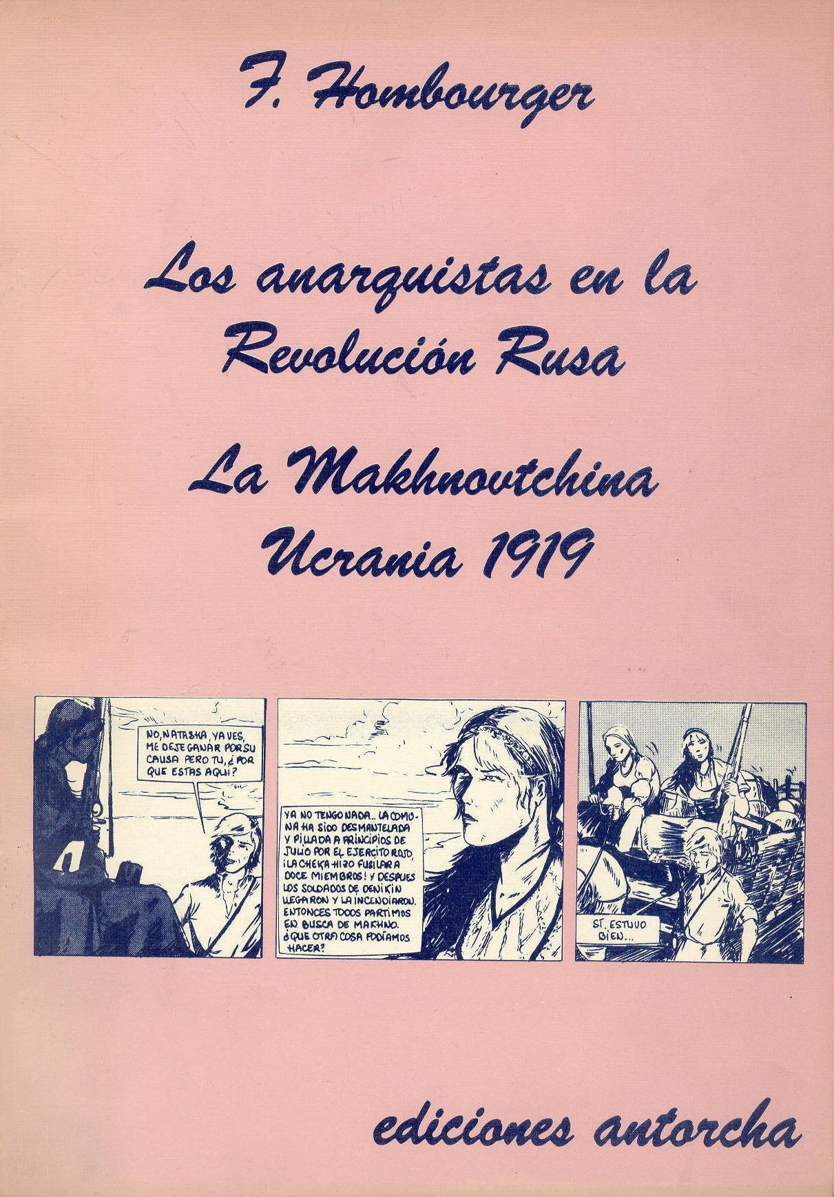 Portada ampliada de Los anarquistas en la Revolución Rusa La Makhnovtchina Ucrania 1919
