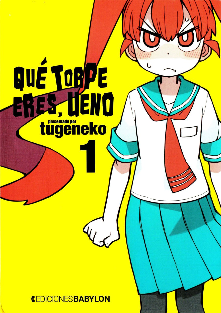 Portada ampliada de QUÉ TOBPE ERES, UENO