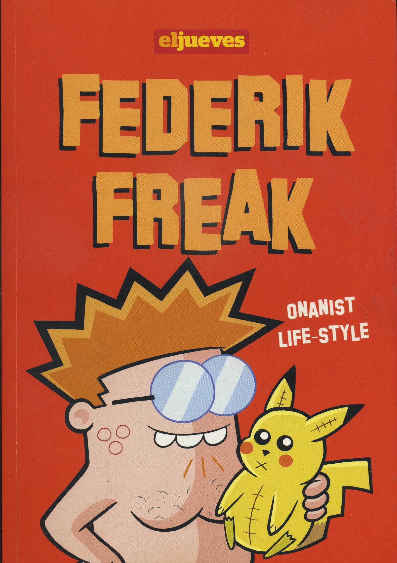 Portada ampliada de Federik Freak - Onanist life-style - por Jiman(CRG - FPJ)