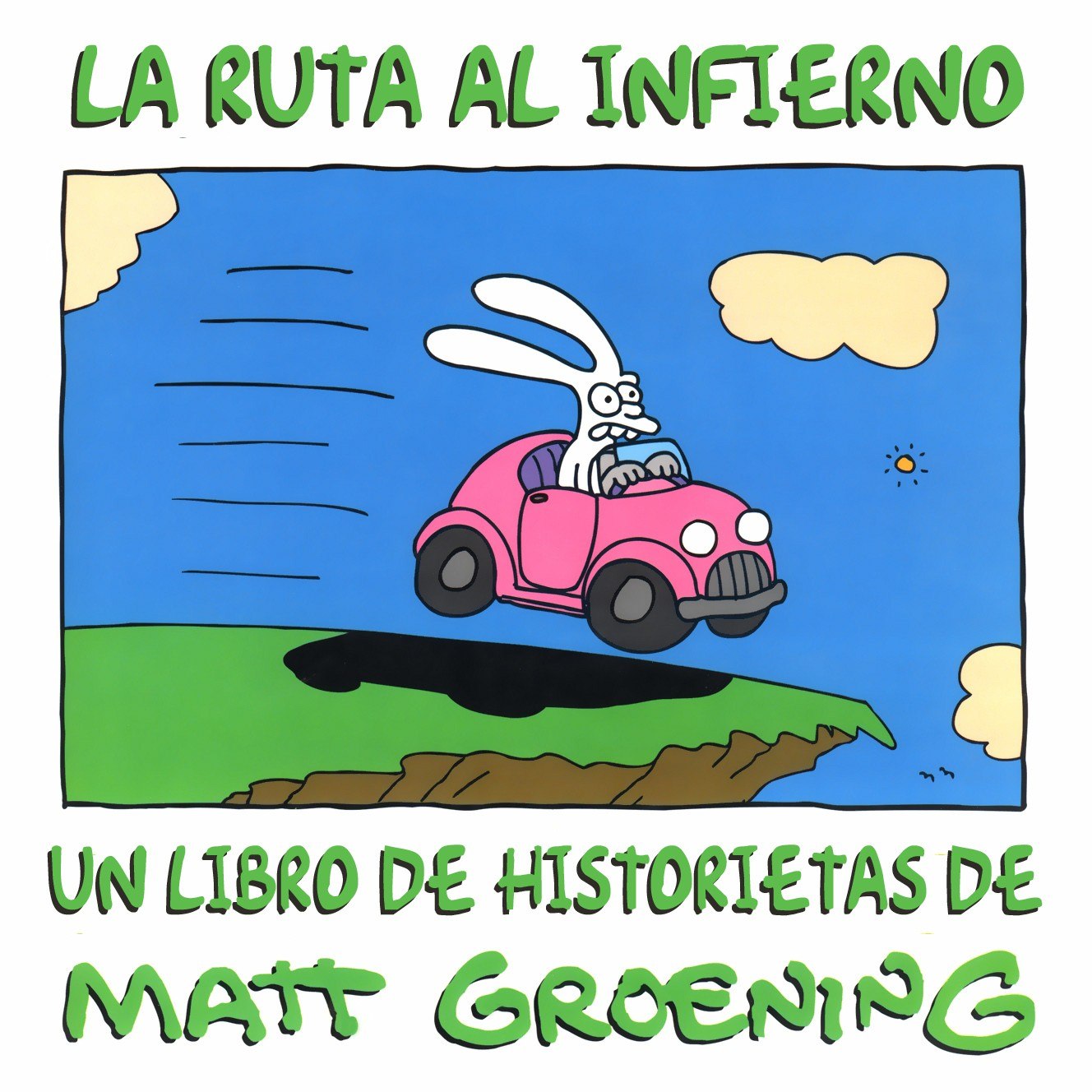 Portada ampliada de LA RUTA AL INFIERNO