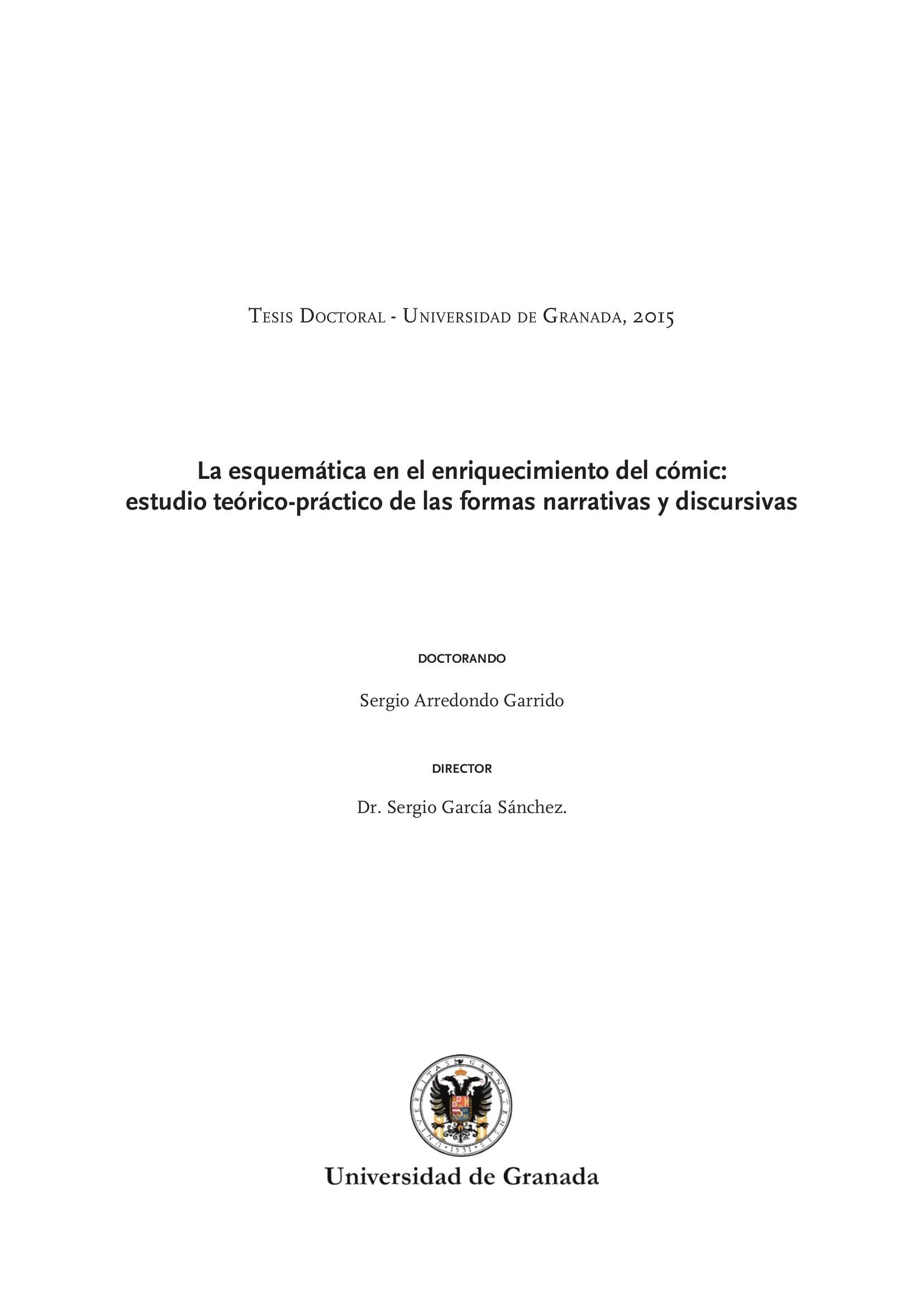 Portada ampliada de La esquemática en el enriquecimiento del cómic: estudio teórico-práctico de las formas narrativas y discursivas