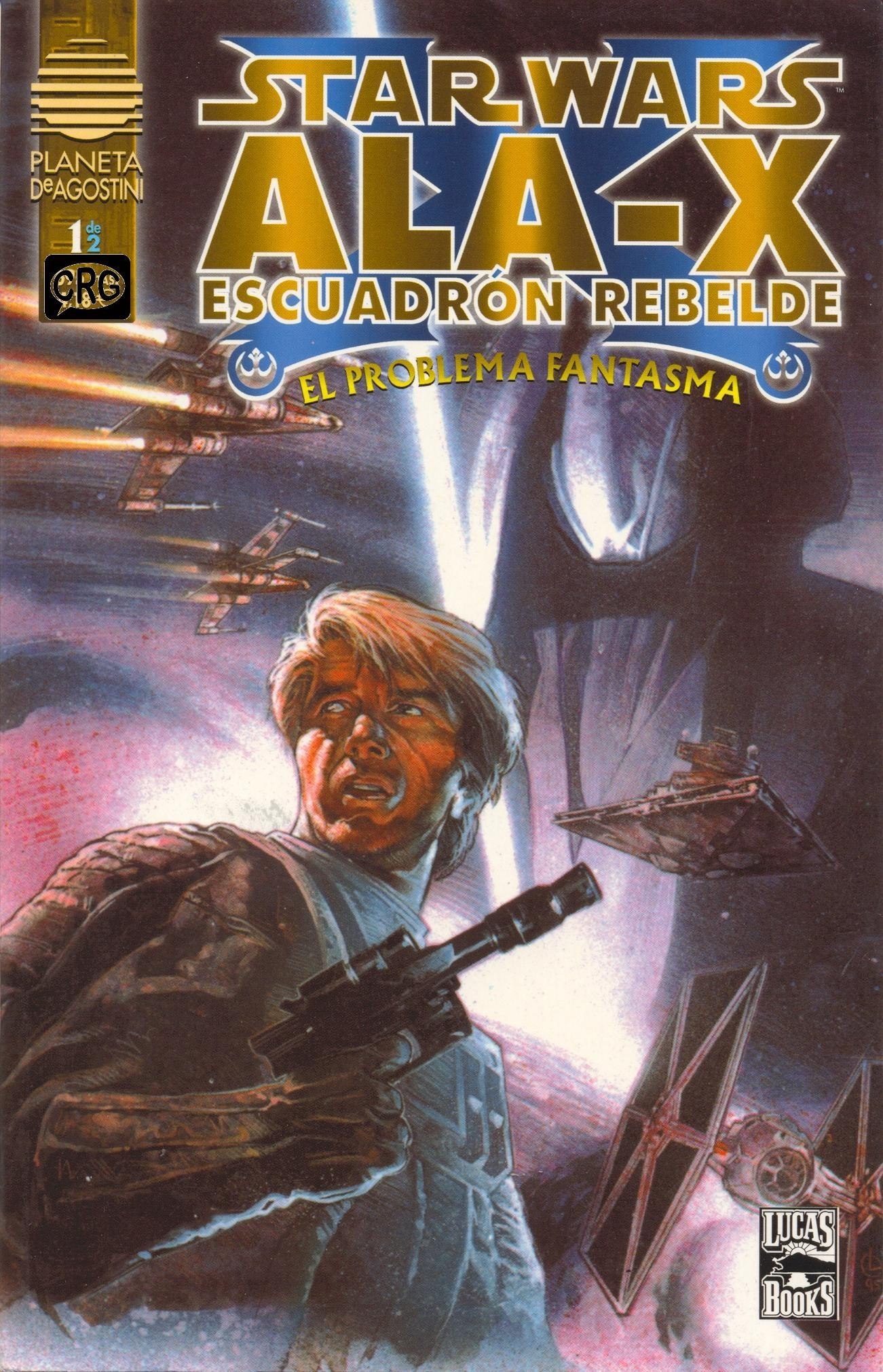 Portada ampliada de STAR WARS ALA-X ESCUADRÓN REBELDE EL PROBLEMA FANTASMA