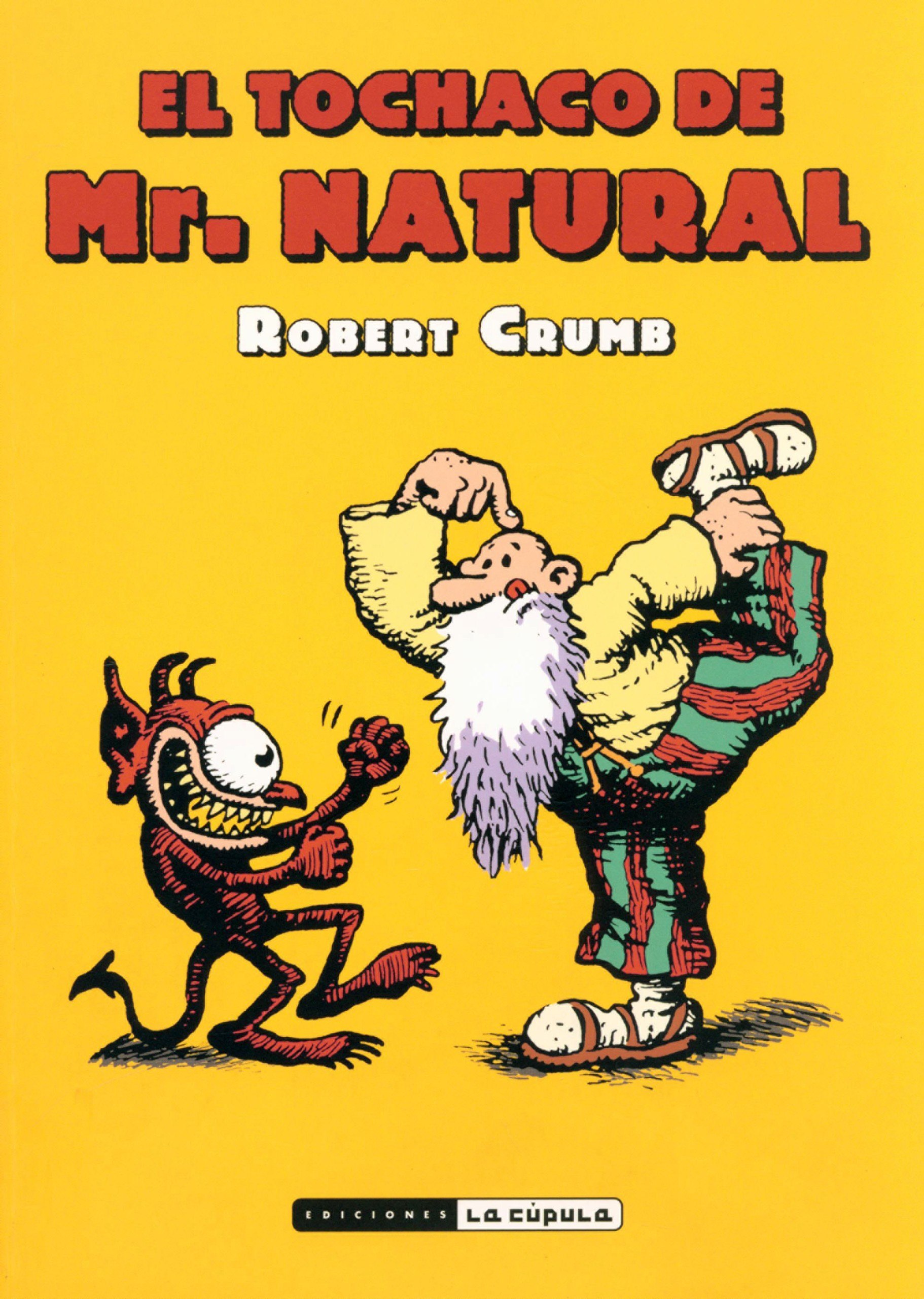 Portada ampliada de EL TOCHACO DE Mr. NATURAL