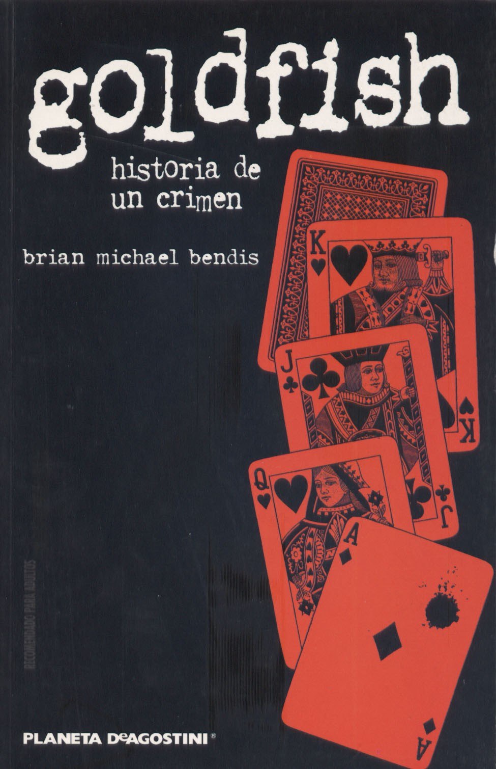 Portada ampliada de goldfish historia de un crimen