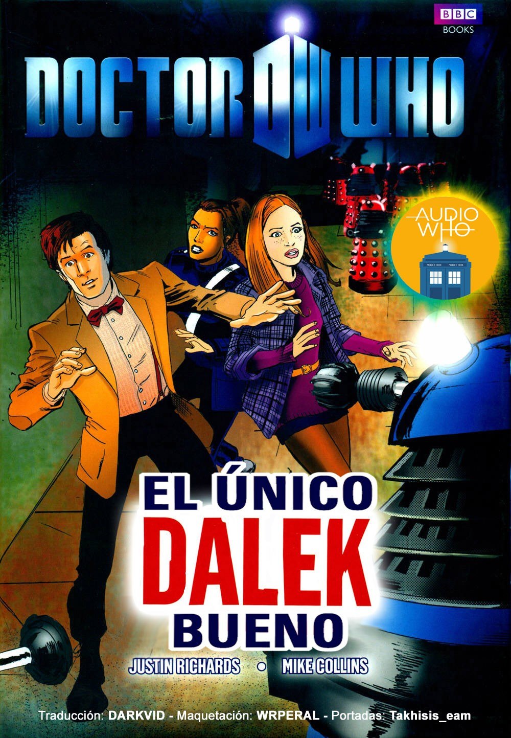 Portada ampliada de EL ÚNICO DALEK BUENO