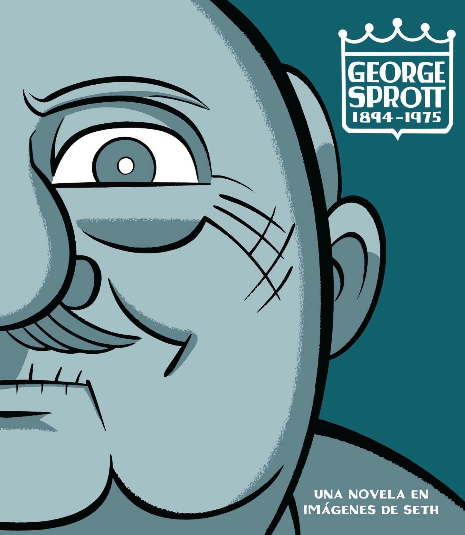 Portada ampliada de George Sprott 1894-1975