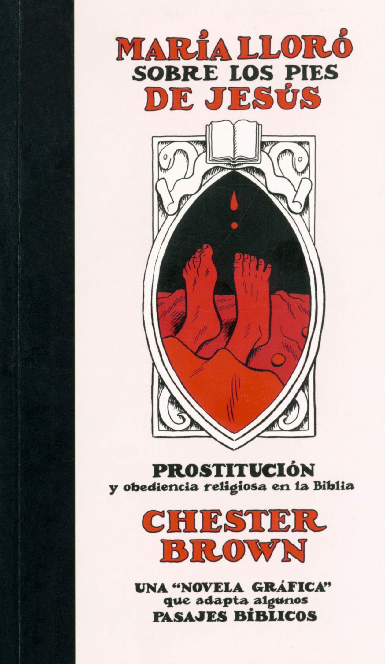 Portada ampliada de MARÍA LLORÓ SOBRE LOS PIES DE JESÚS