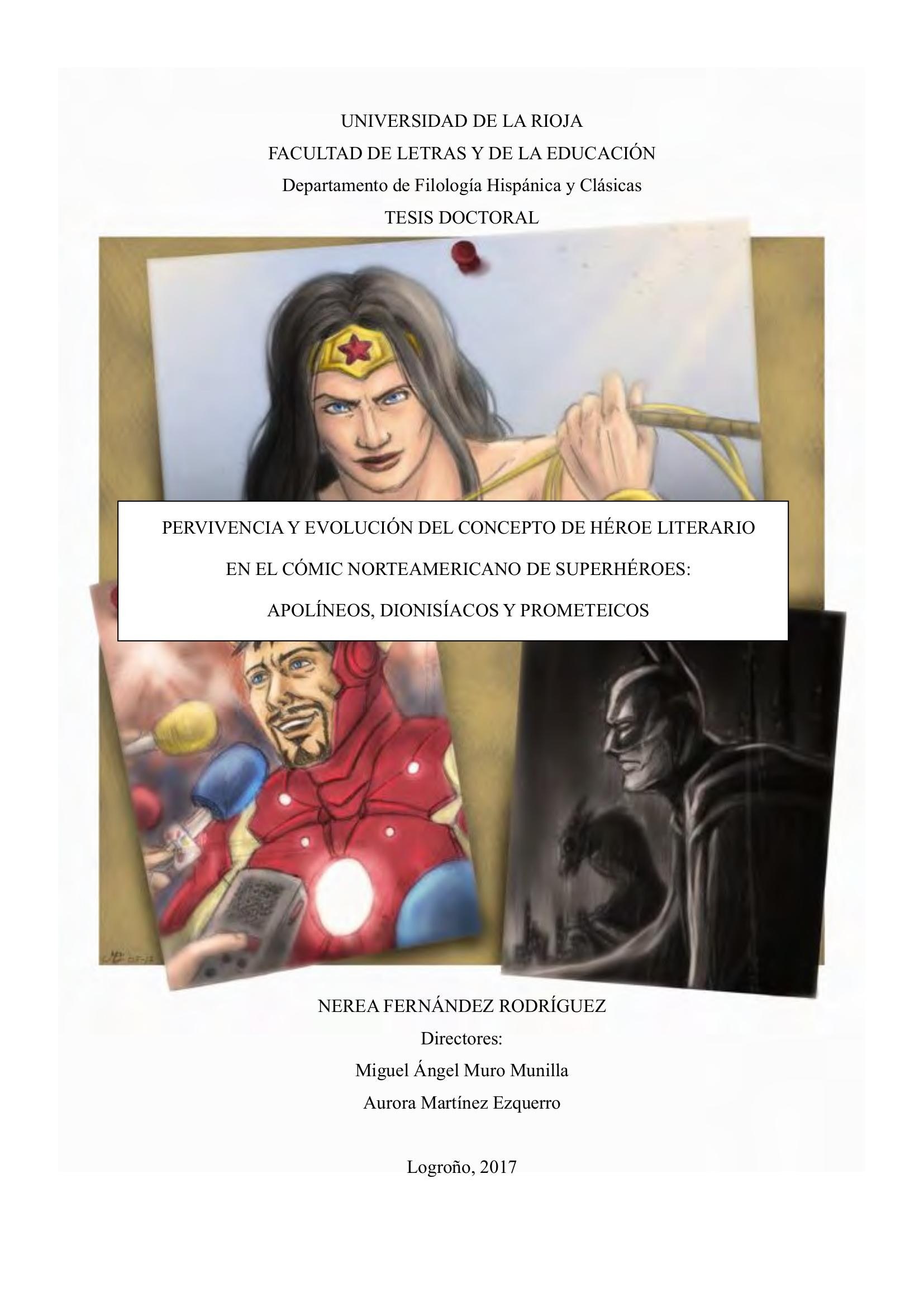 Portada ampliada de Pervivencia y evolución del concepto de héroe literario en el cómic: norte americano de superhéroes: Apollos, Dionisios y Prometeo