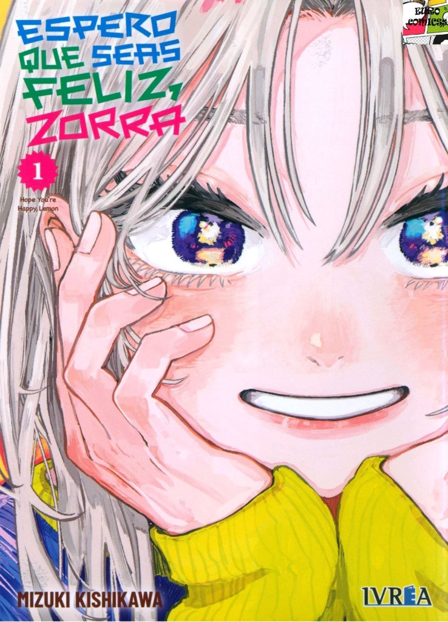 Portada ampliada de Espero que seas feliz, zorra